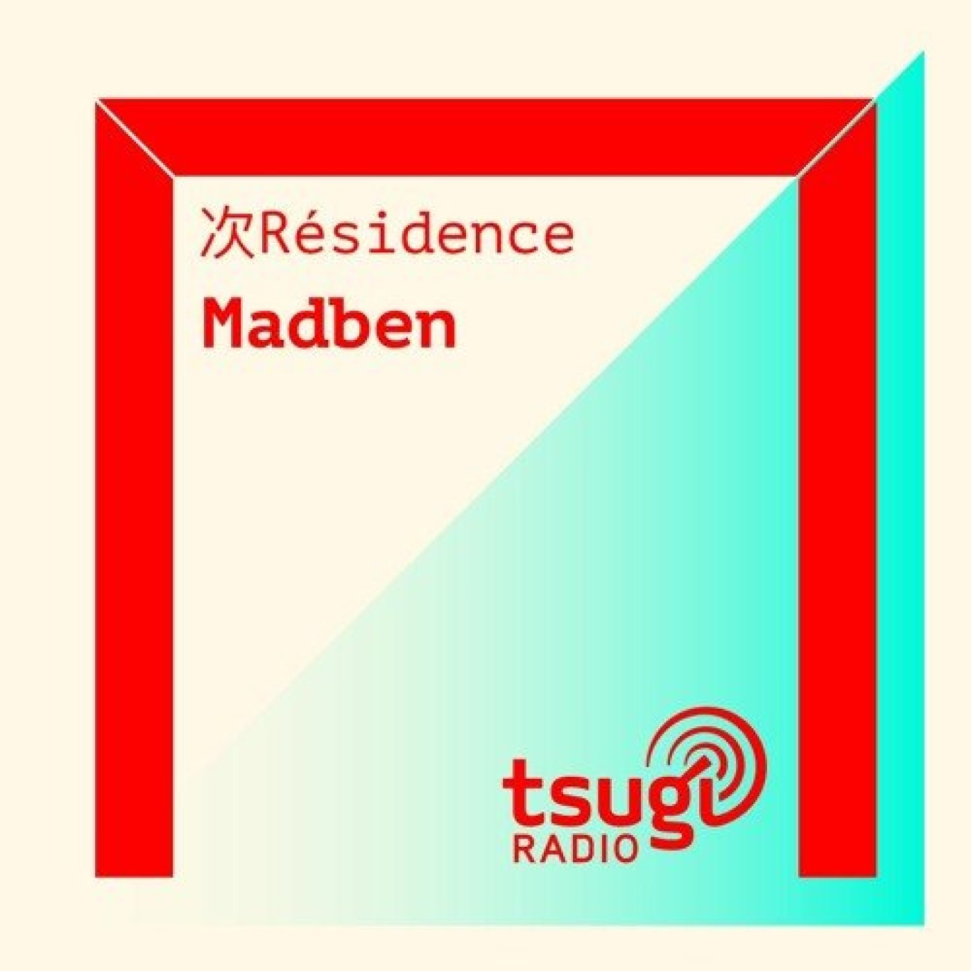 [DJ SET] Madben - S04E05 (Fevrier 2020) episode artwork