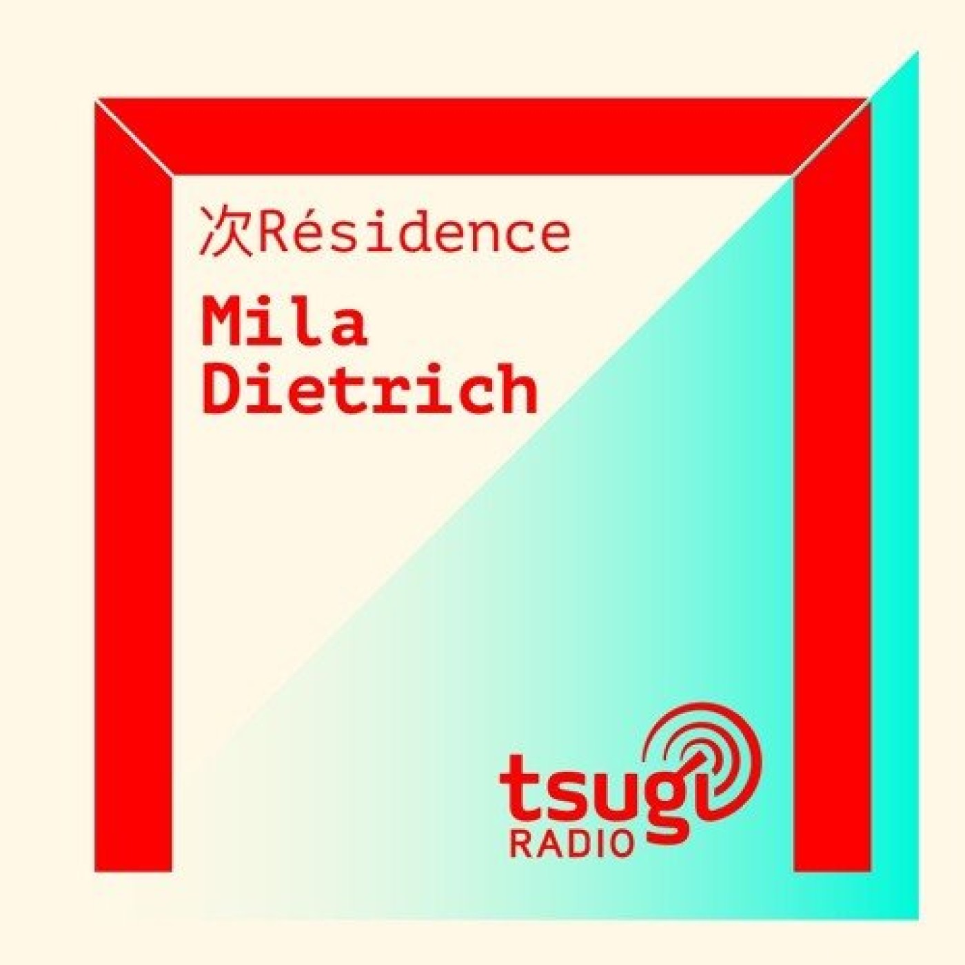 Mixtape Mila Dietrich N°6 (Octobre 2019) [TSUGI RADIO]