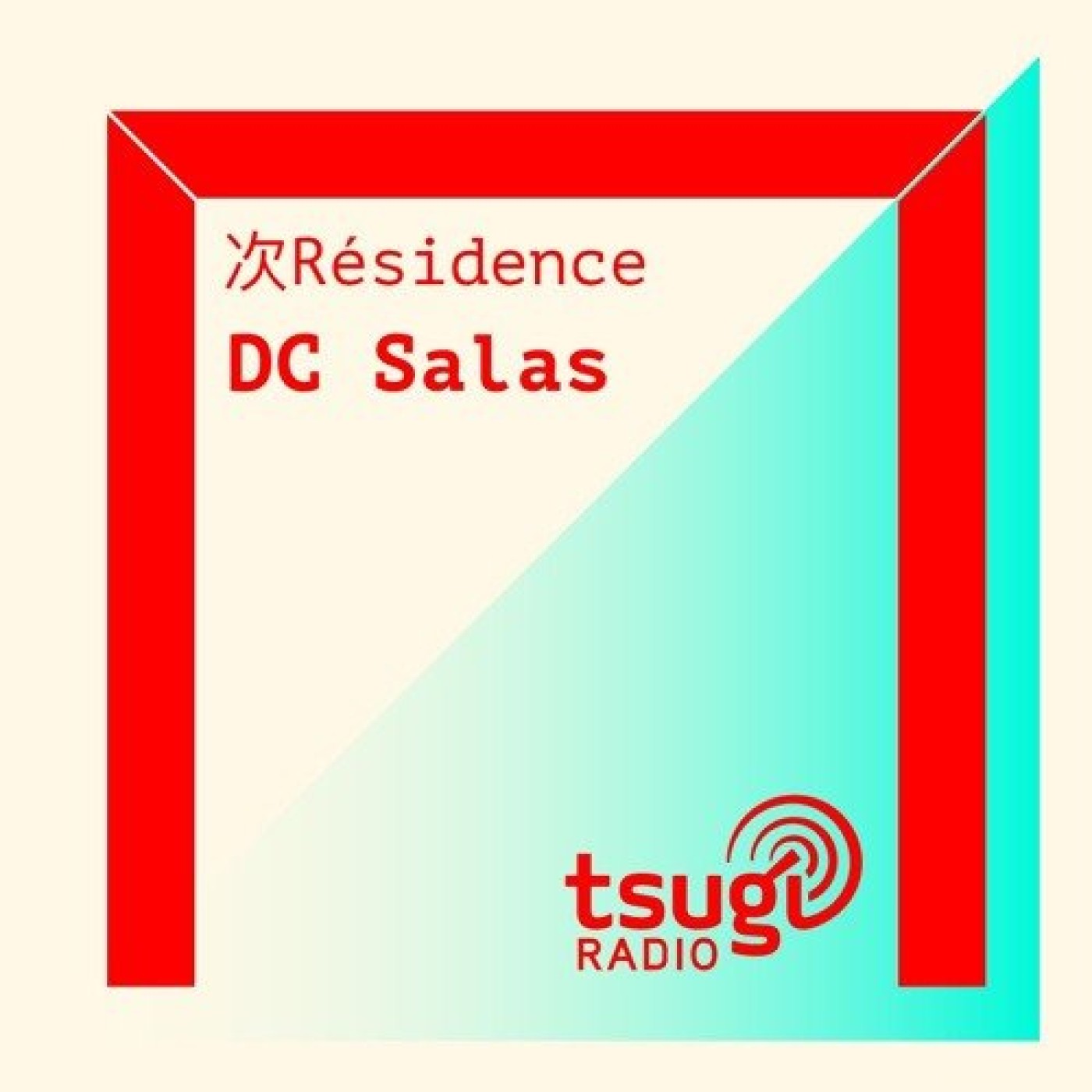 DJ Set DC Salas - Mixtape N°5 (Septembre 2019) [TSUGI RADIO]