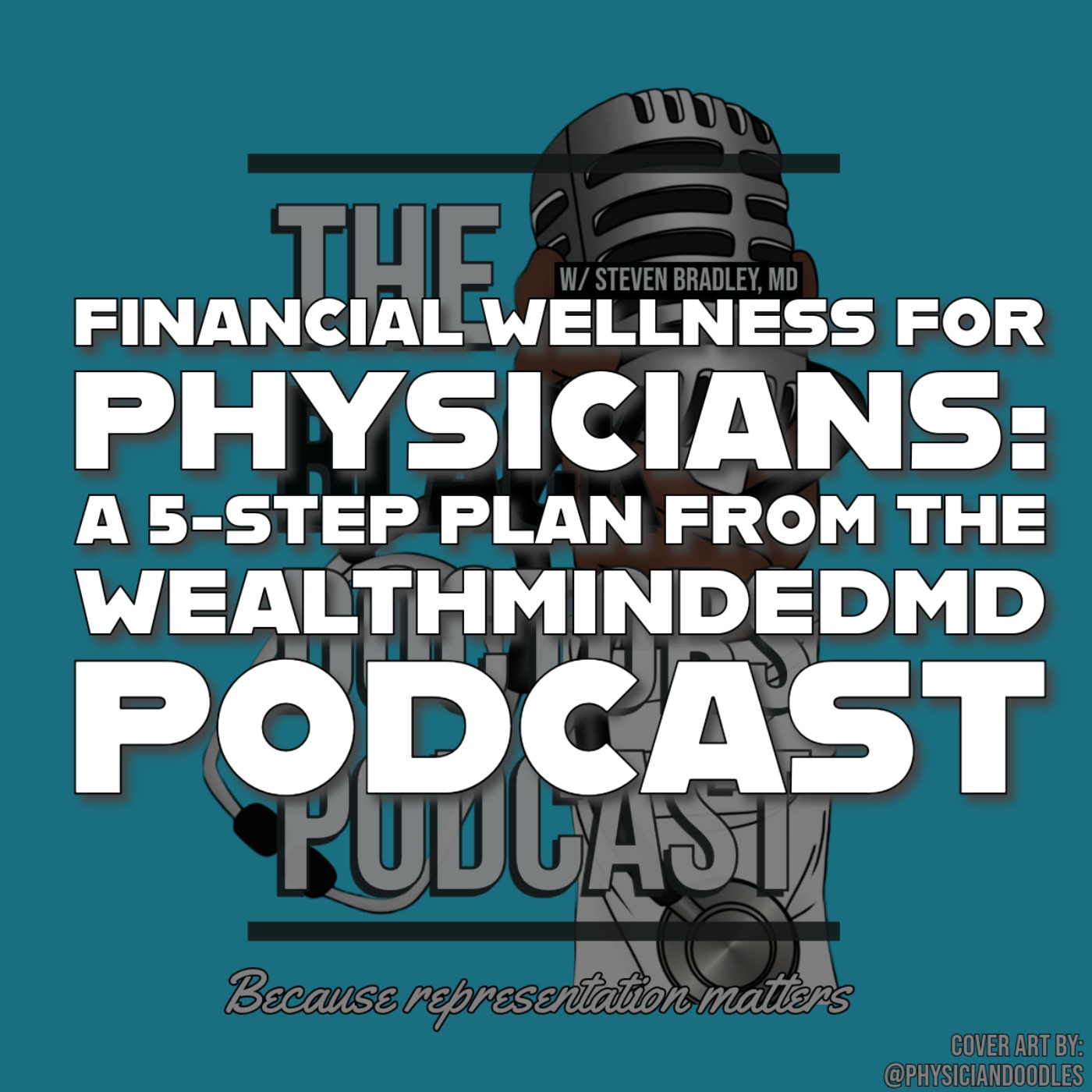 The Black Doctors Podcast