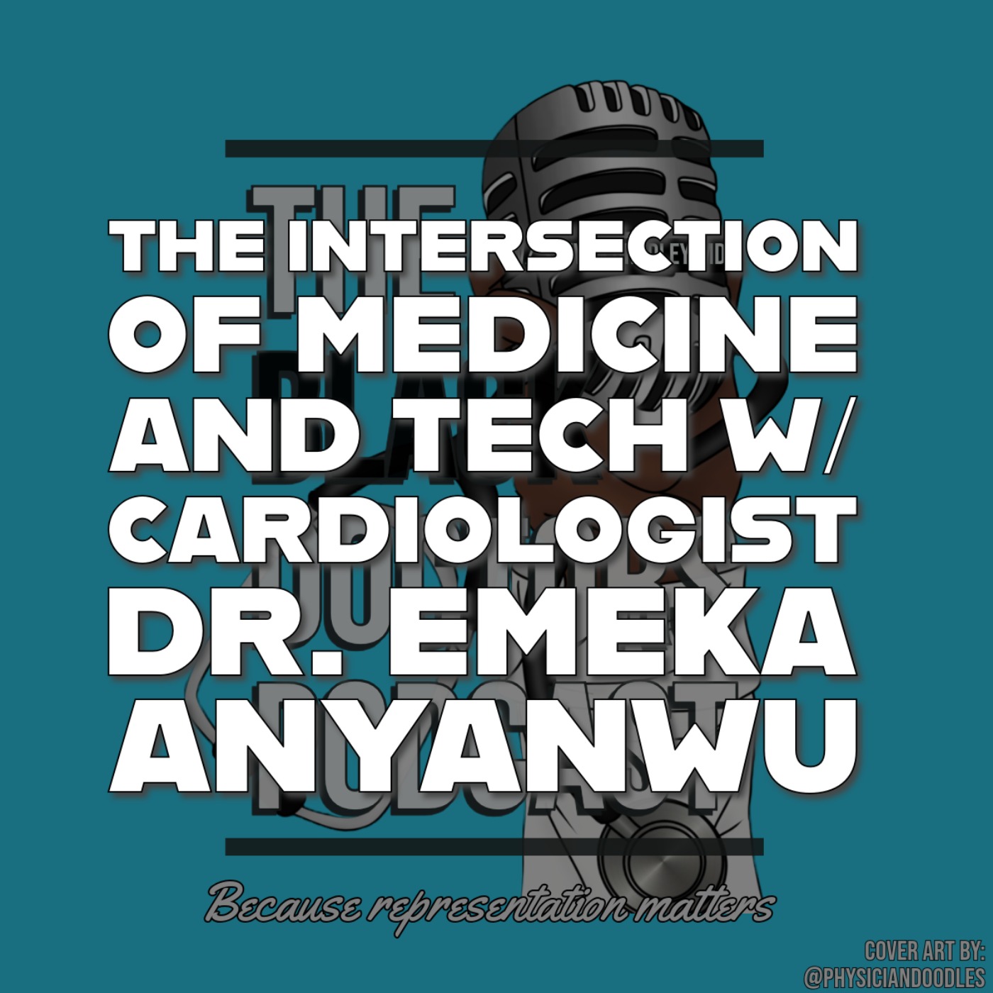 The Black Doctors Podcast