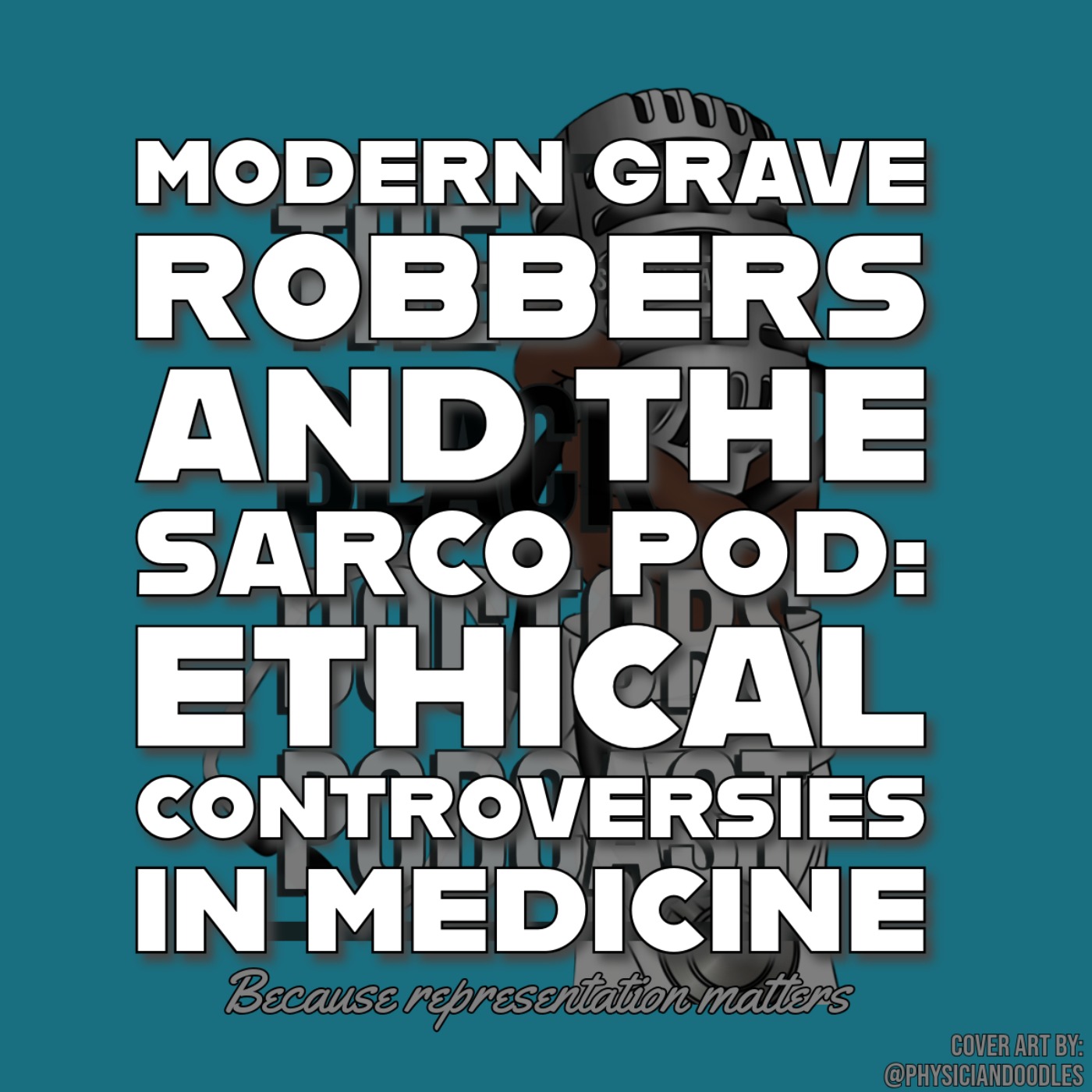 The Black Doctors Podcast