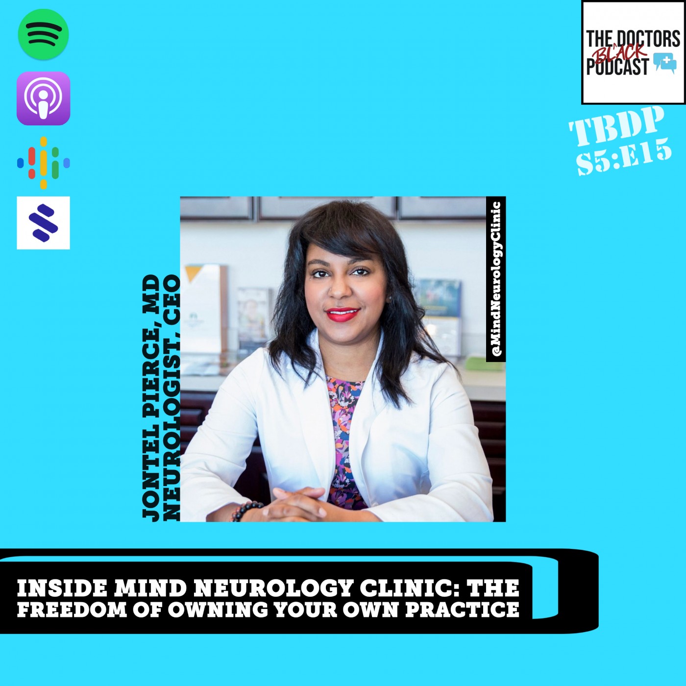 The Black Doctors Podcast