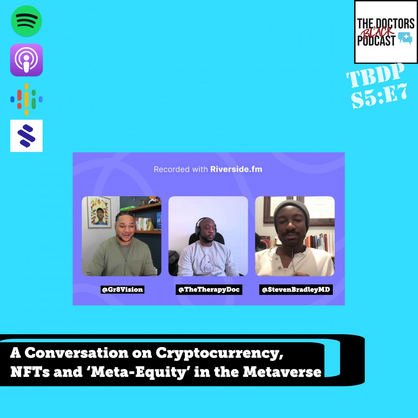 The Black Doctors Podcast