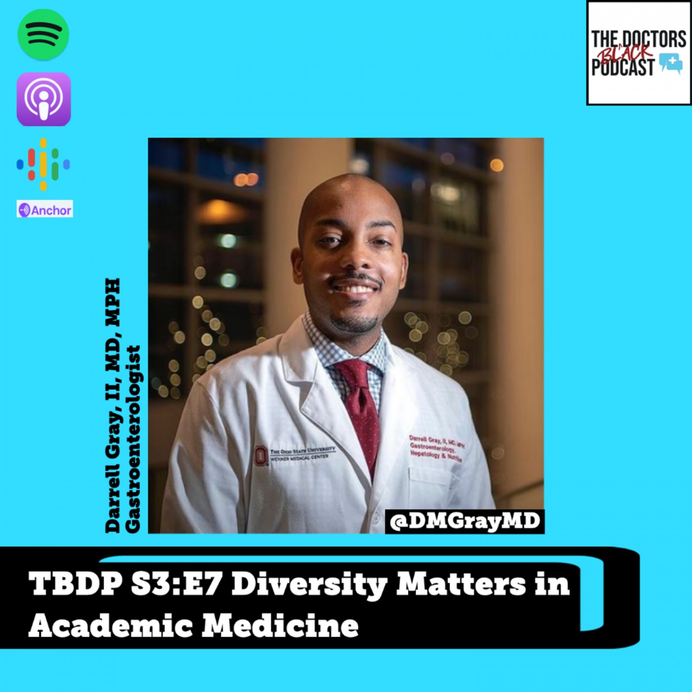 The Black Doctors Podcast