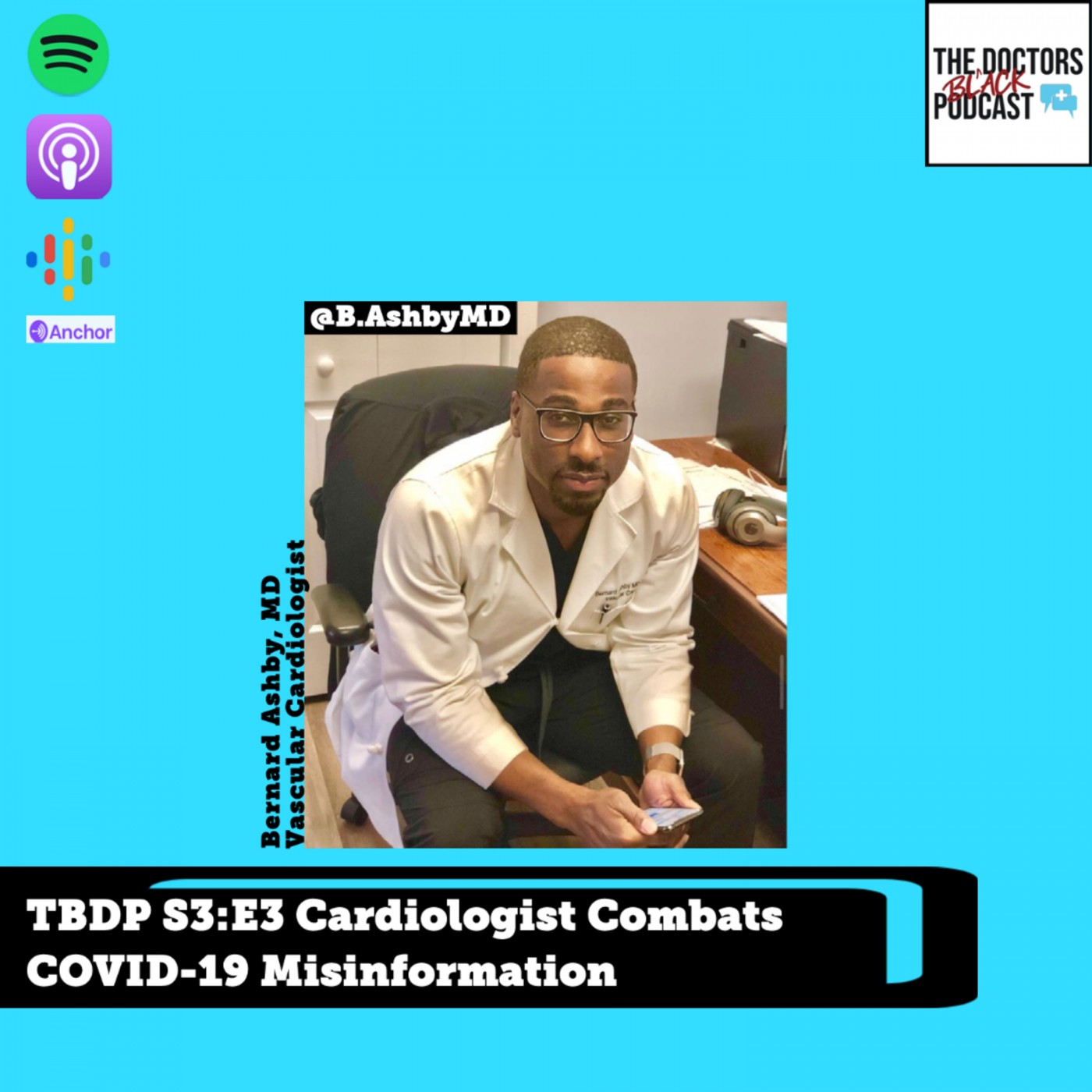 The Black Doctors Podcast