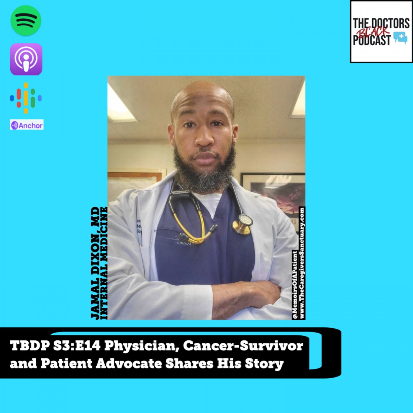 cover art for Physician, Cancer-Survivor and Patient Advocate Shares His Story | TBDP S3E14