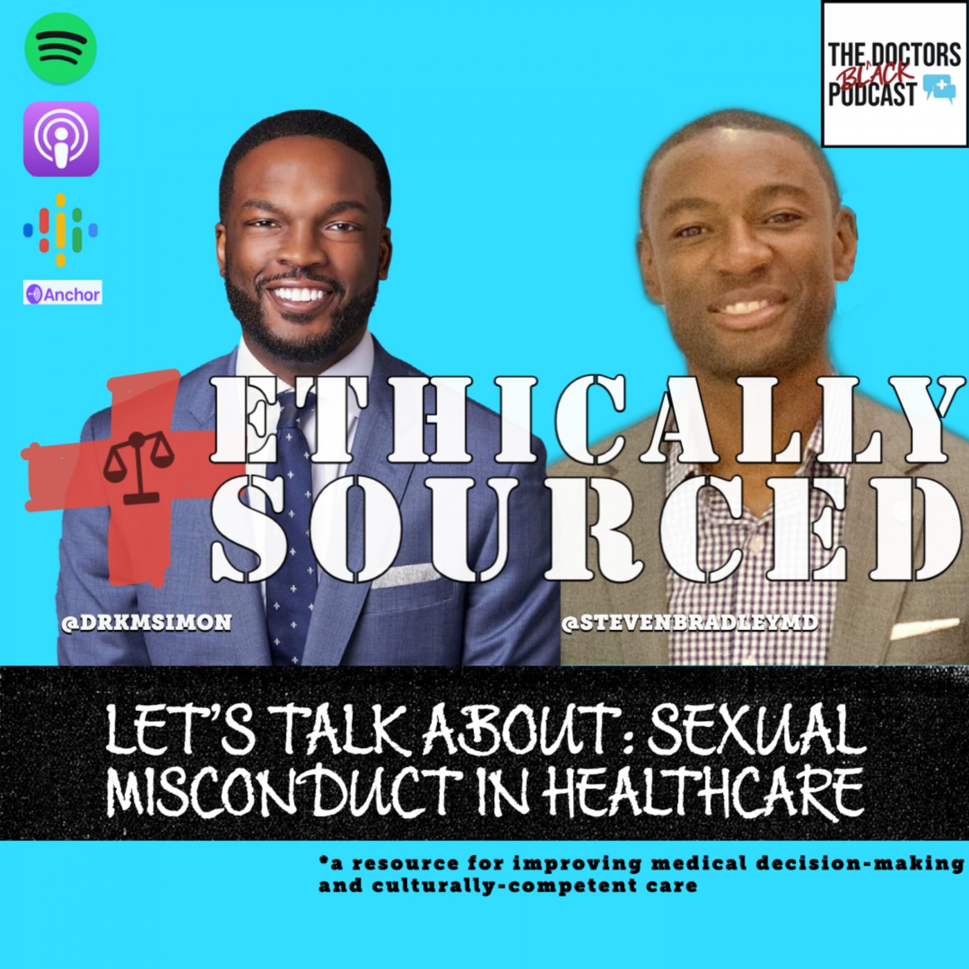 The Black Doctors Podcast