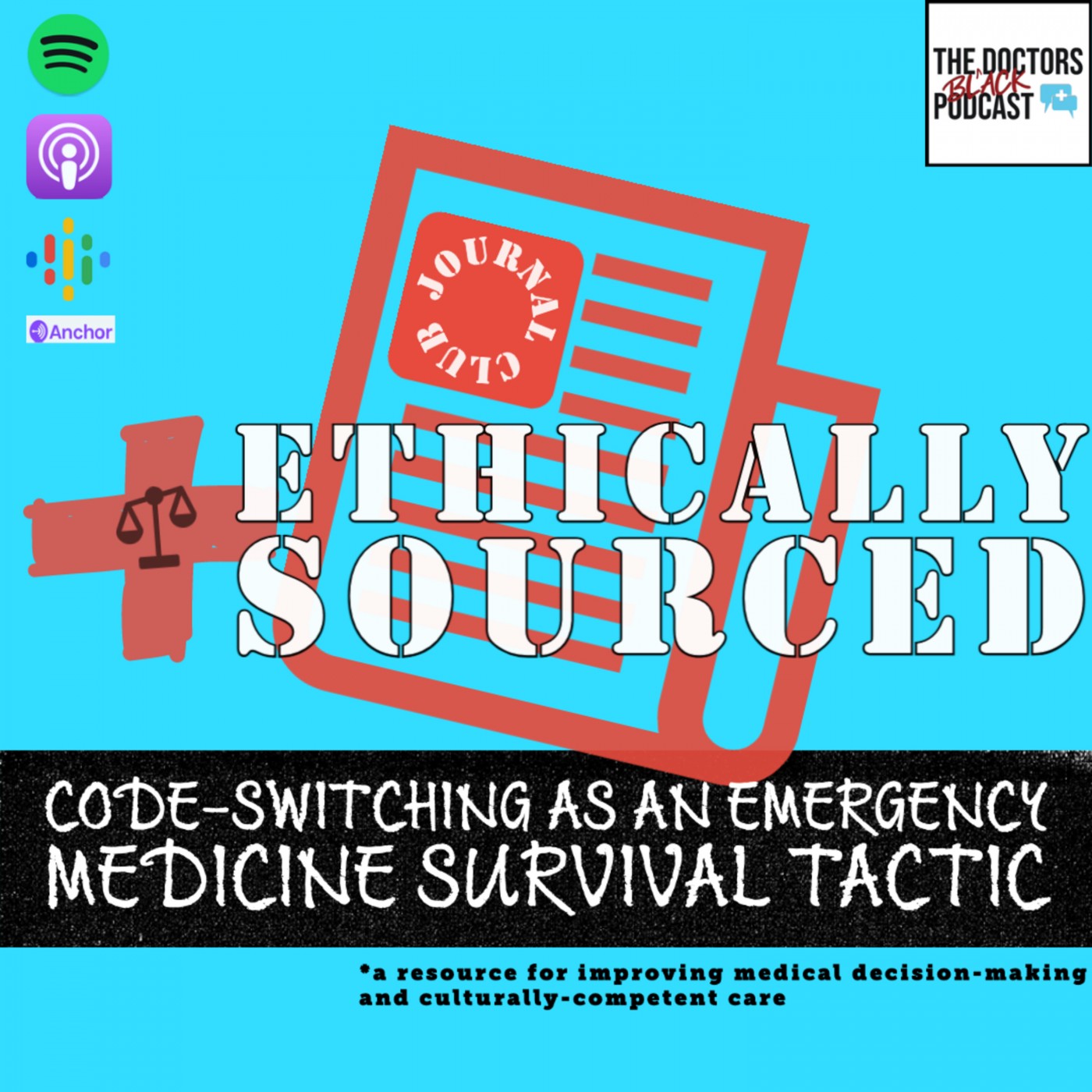 The Black Doctors Podcast