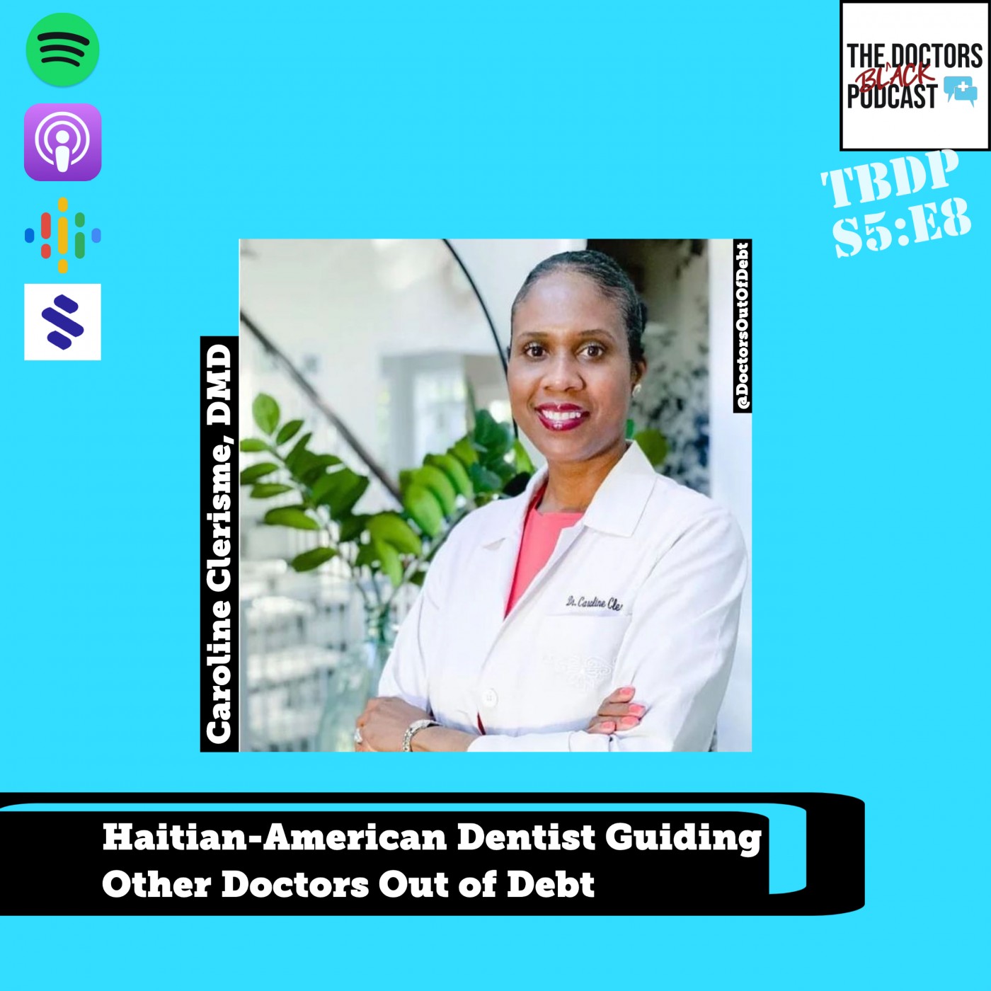 The Black Doctors Podcast