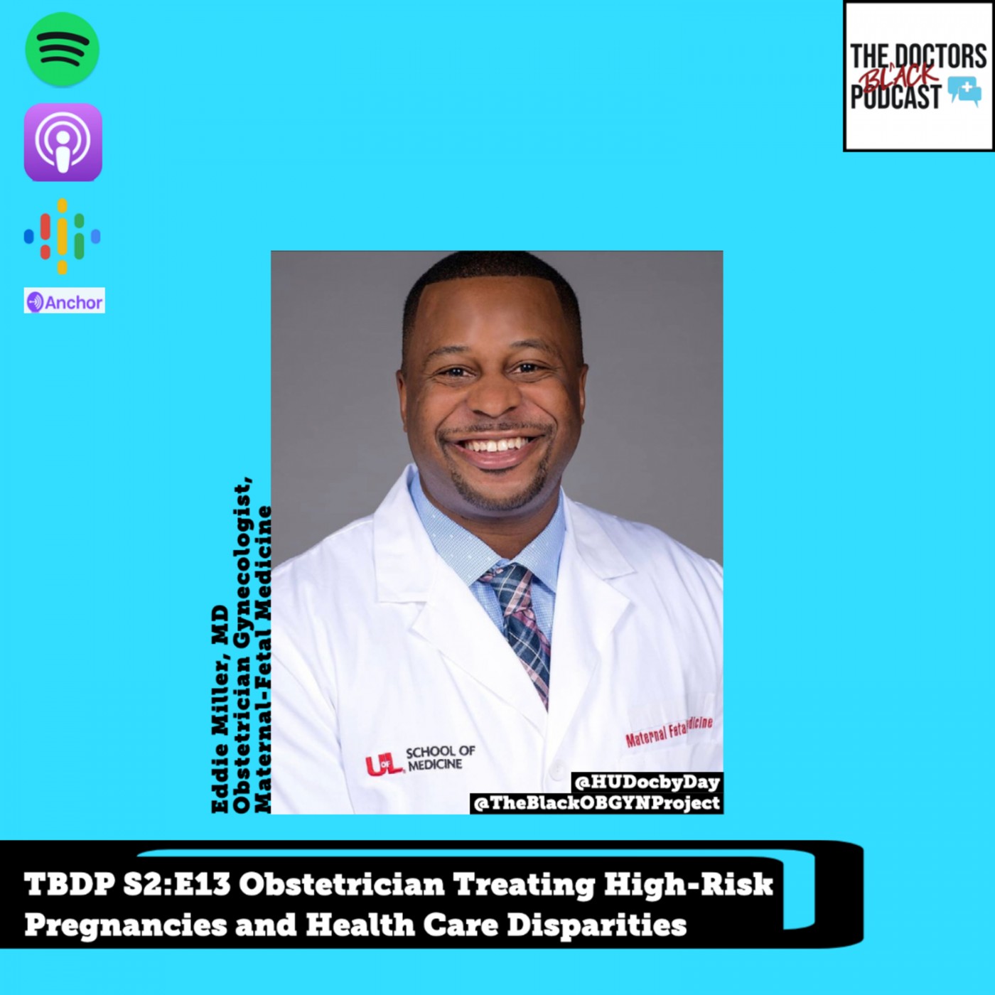 The Black Doctors Podcast