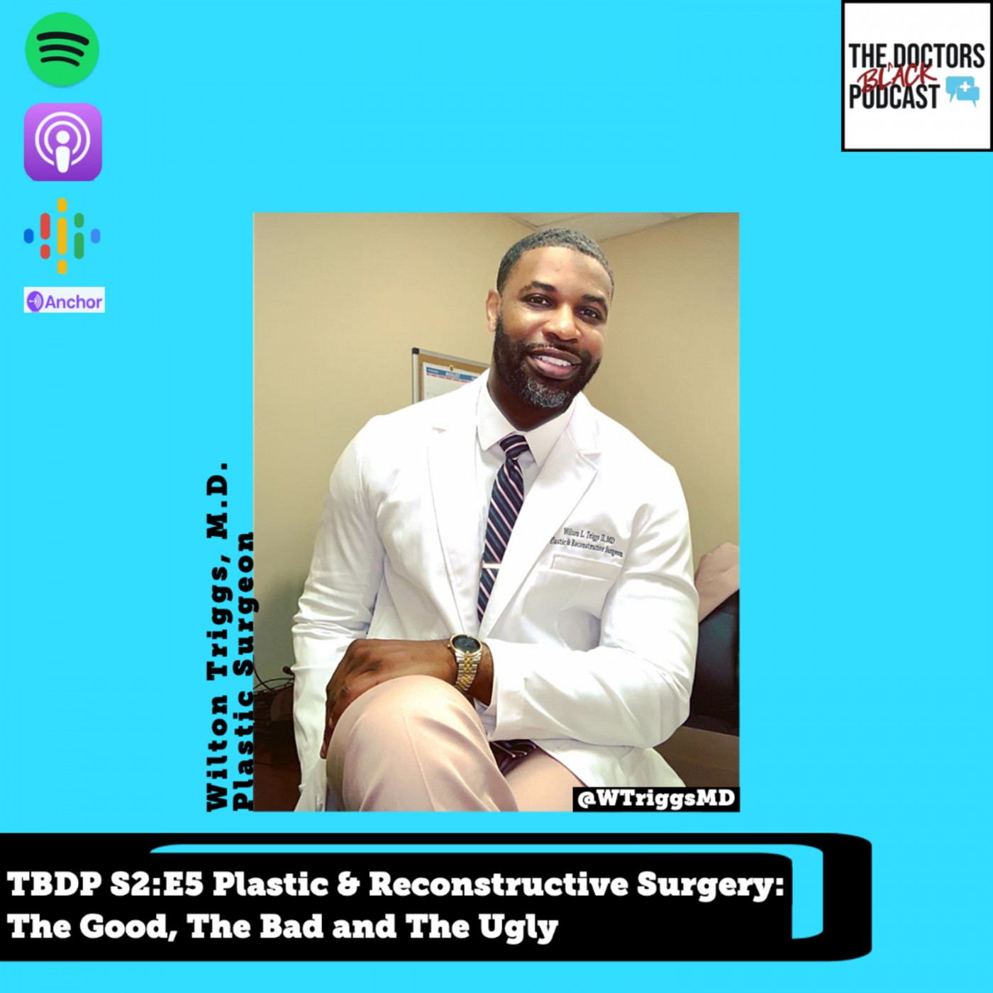 The Black Doctors Podcast