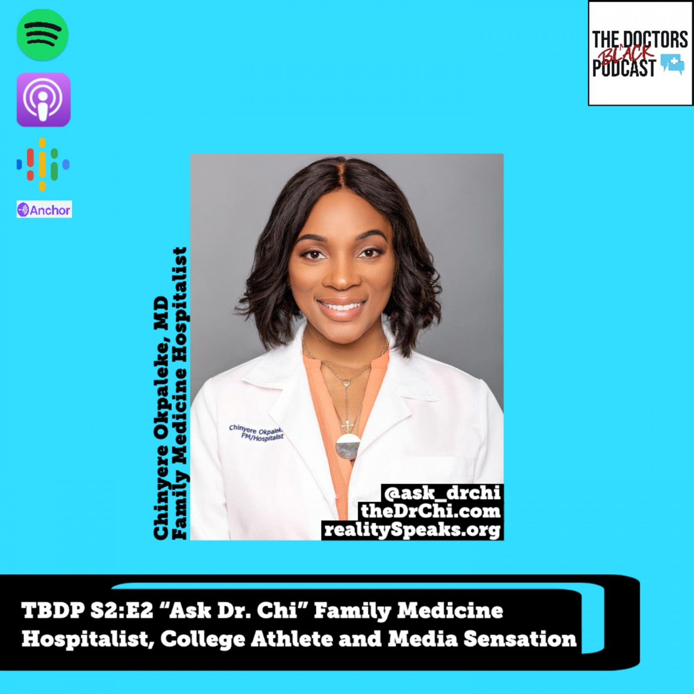 The Black Doctors Podcast