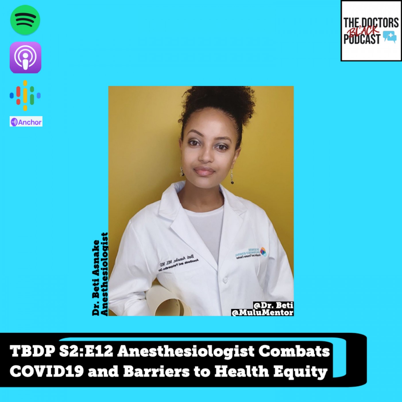 The Black Doctors Podcast