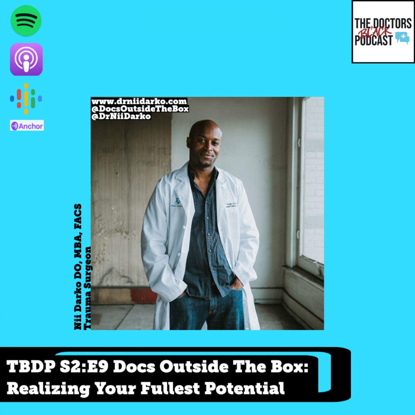 The Black Doctors Podcast