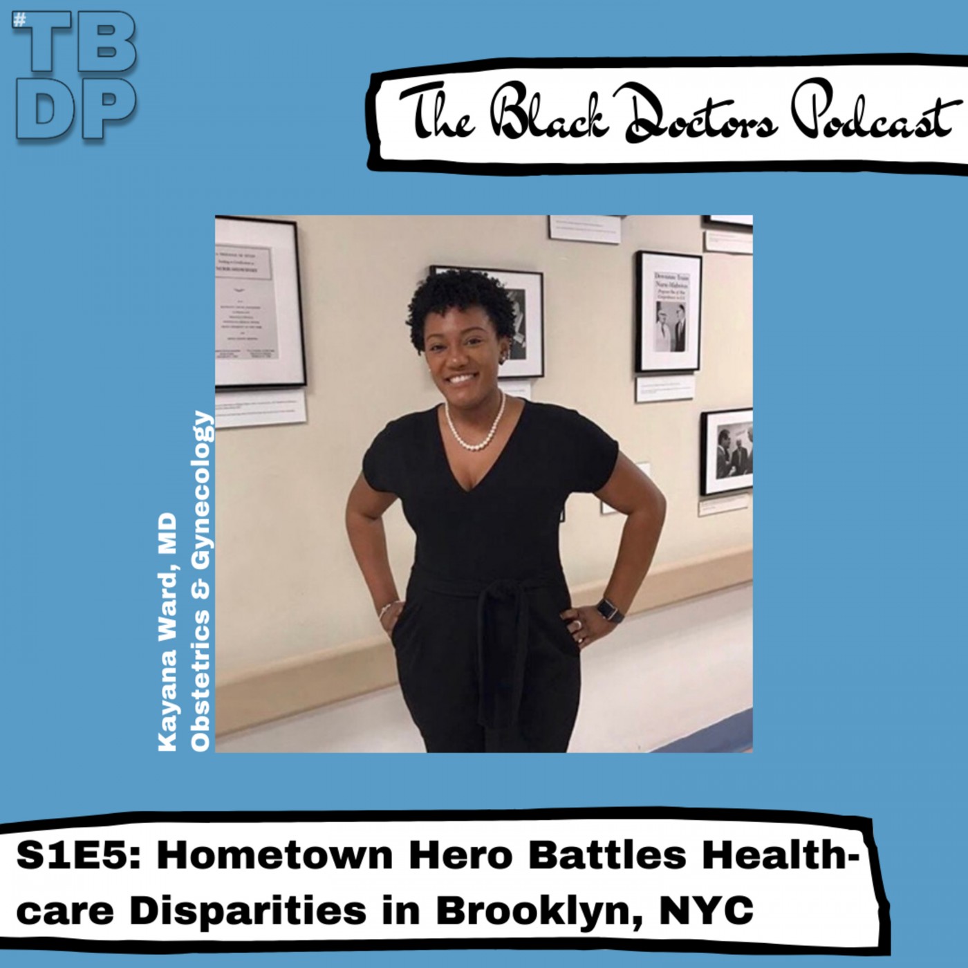 The Black Doctors Podcast
