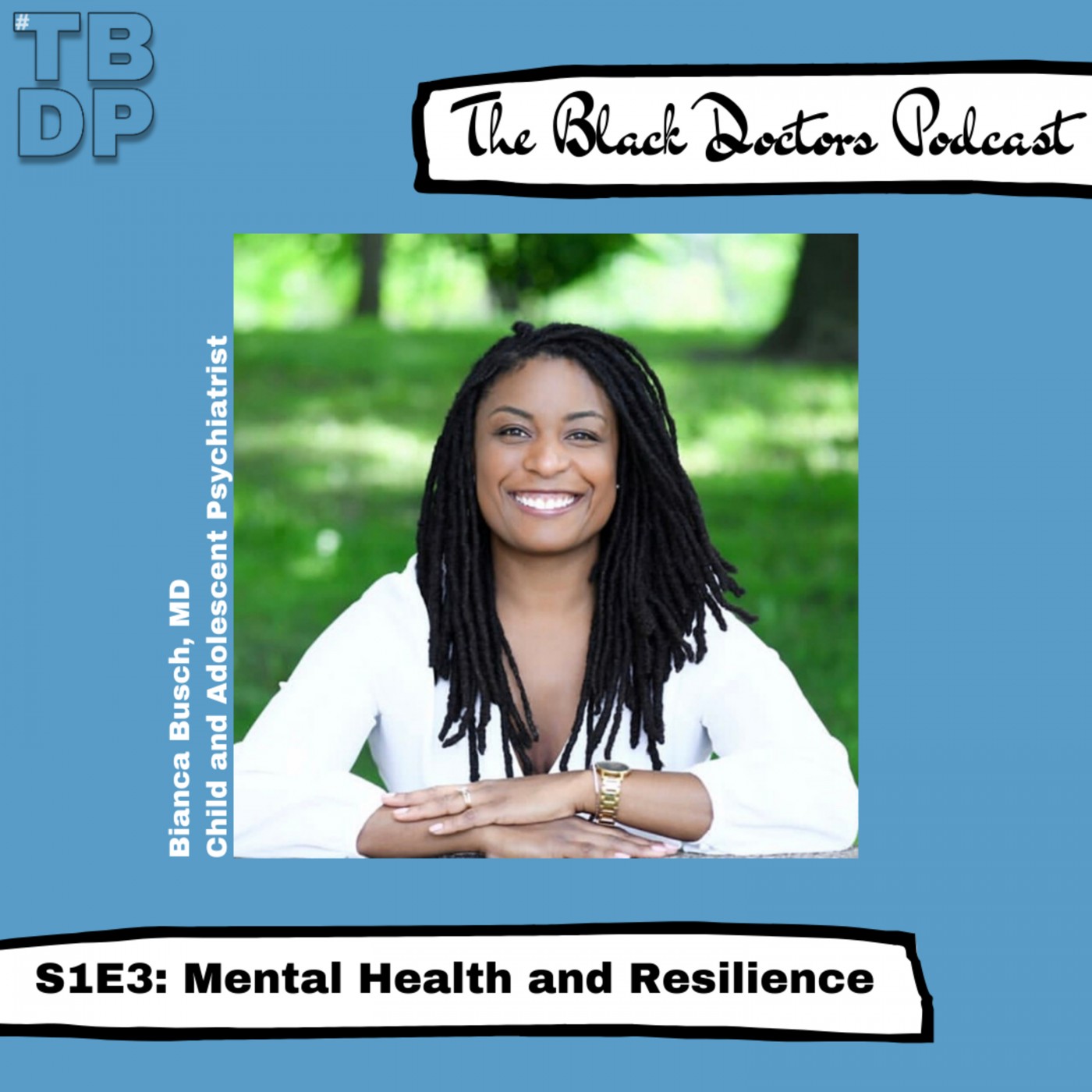The Black Doctors Podcast