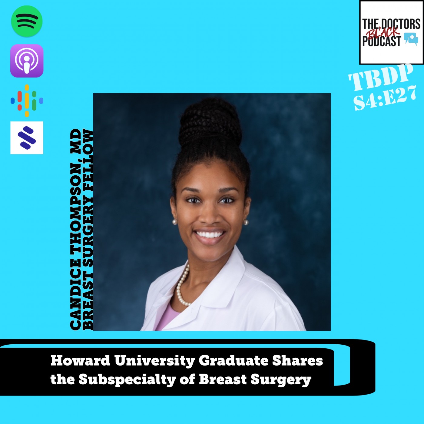 The Black Doctors Podcast