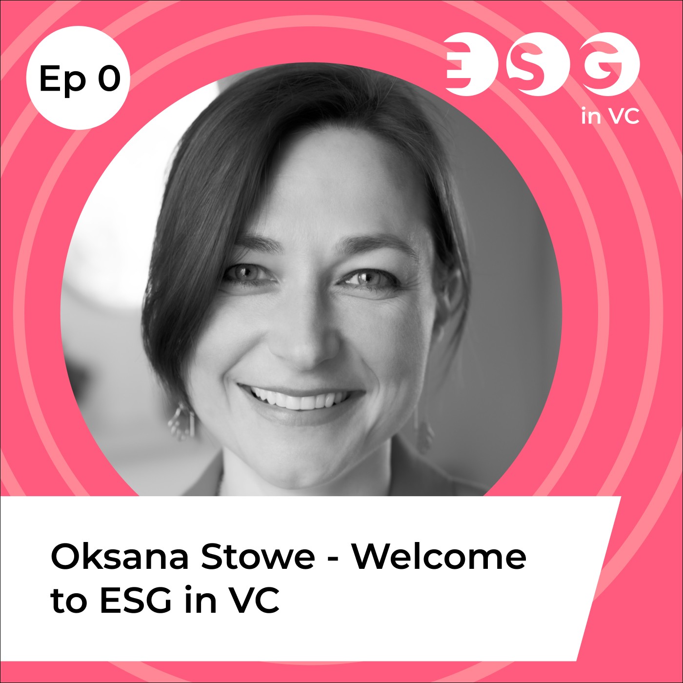 Ep 0 - Why ESG in VC