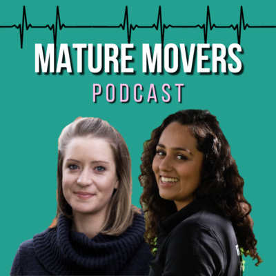 How to create healthy habits in later life - Mature Movers (S3 : E1 )