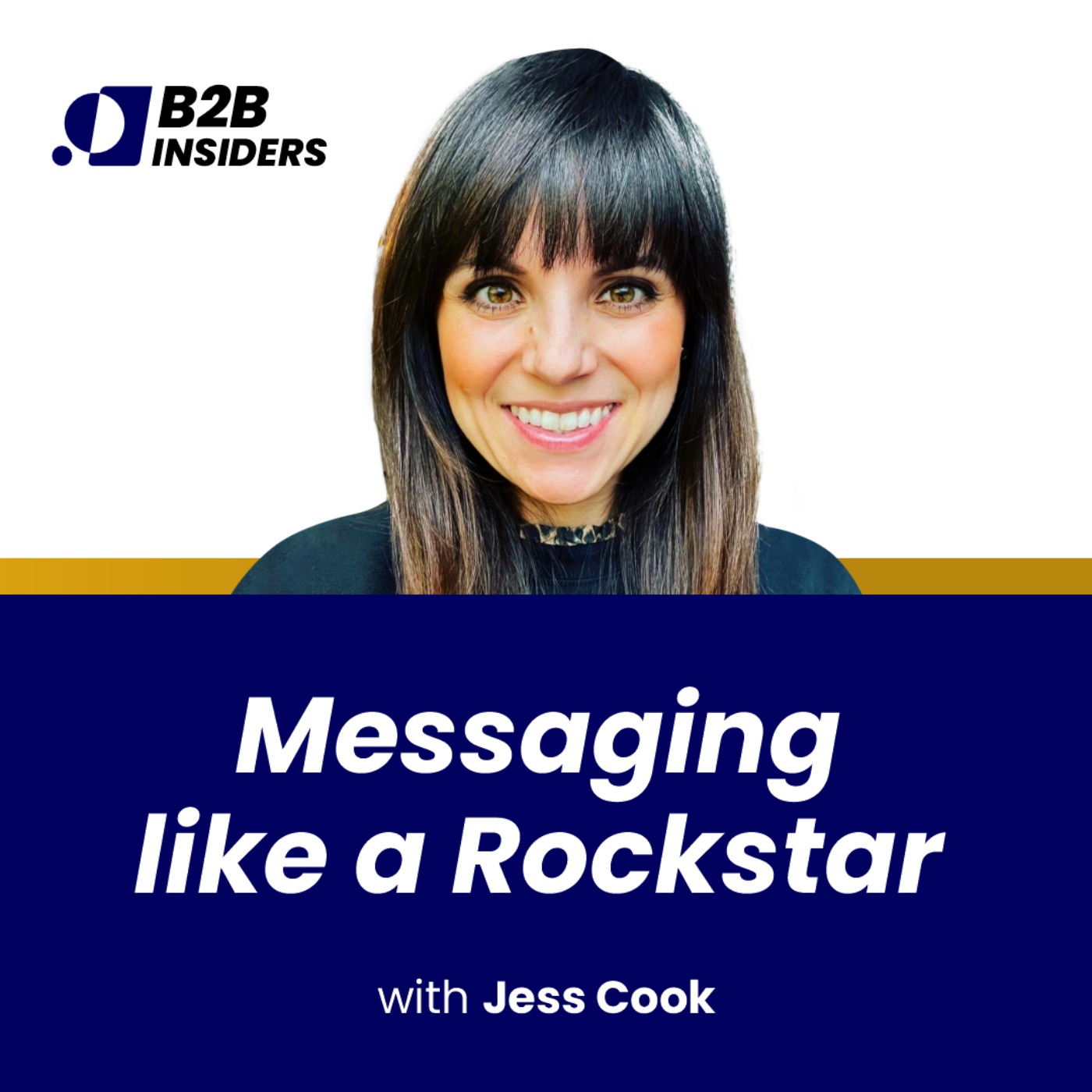 #18 - Messaging like a Rockstar with Jess Cook