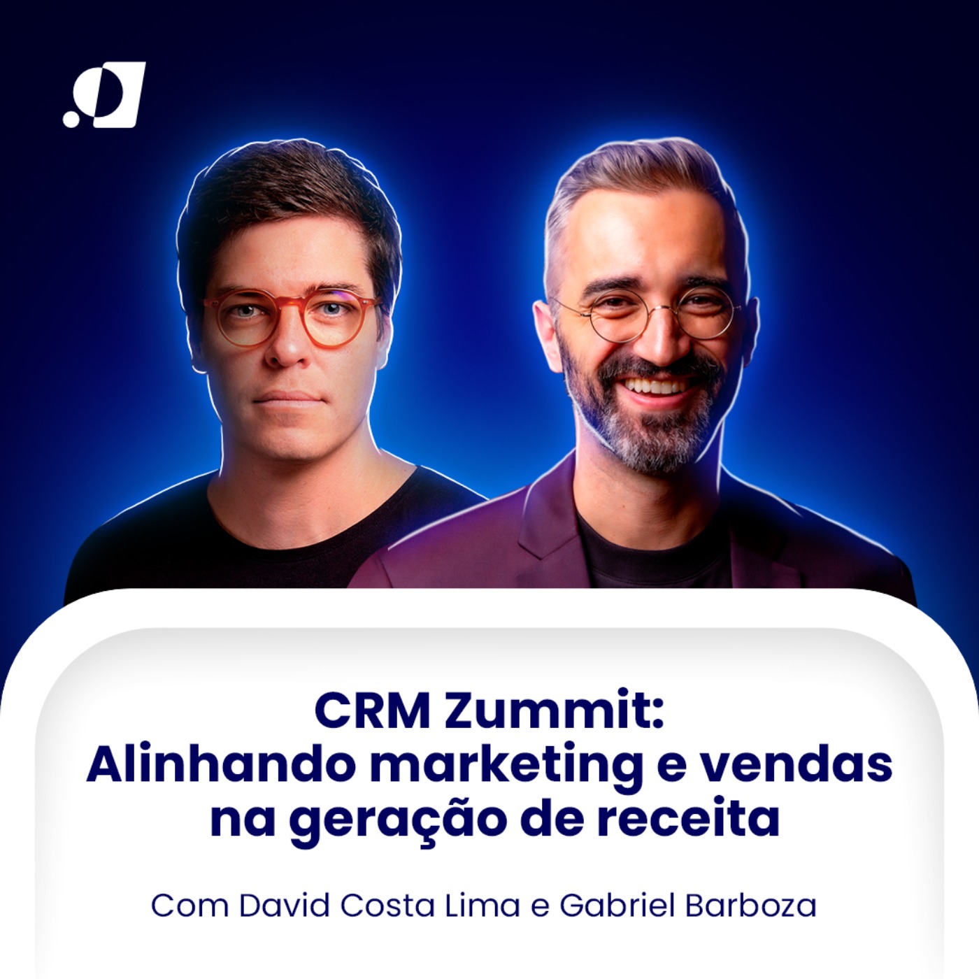 #25 CRM Zummit: Alinhando marketing e vendas na geração de receita #25 CRM Zummit: Alinhando marketing e vendas na geração de receita