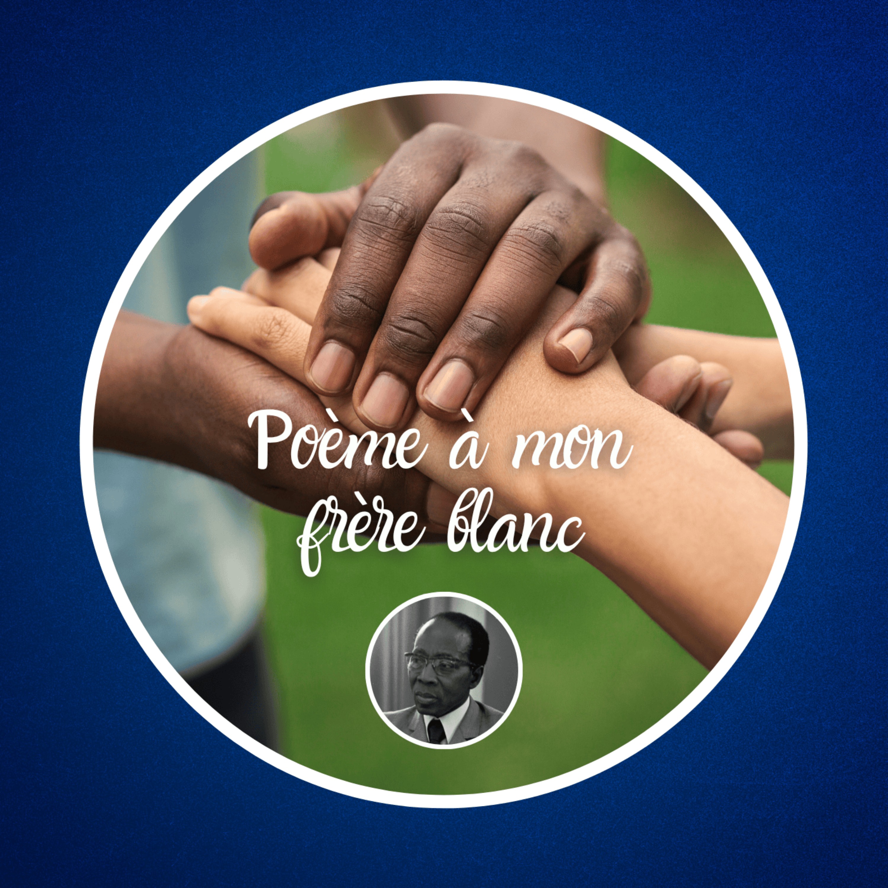 « Poème à mon frère blanc » de Léopold Sédar Senghor 🤝