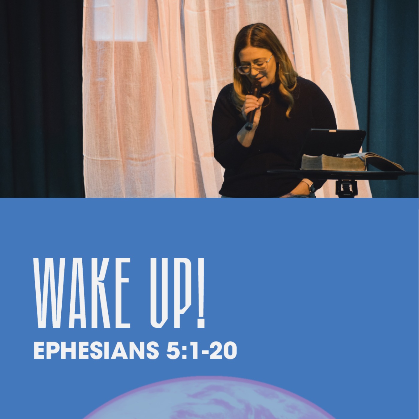 Wake Up! (Ephesians 5:1-20)
