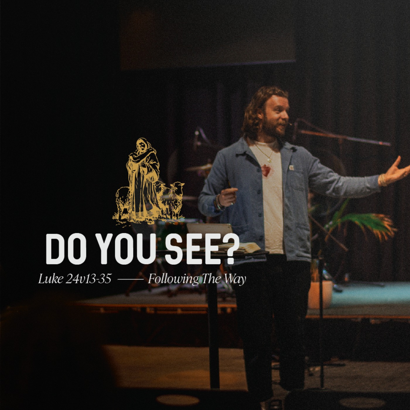 Do You See? (Luke 24:13-35)