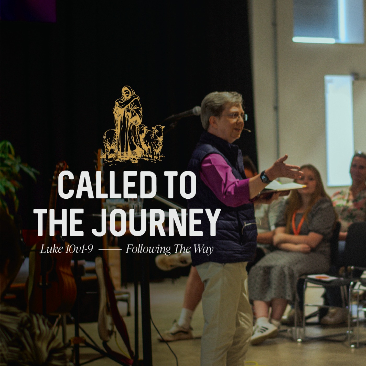 Called to the Journey (Luke 10:1-9)