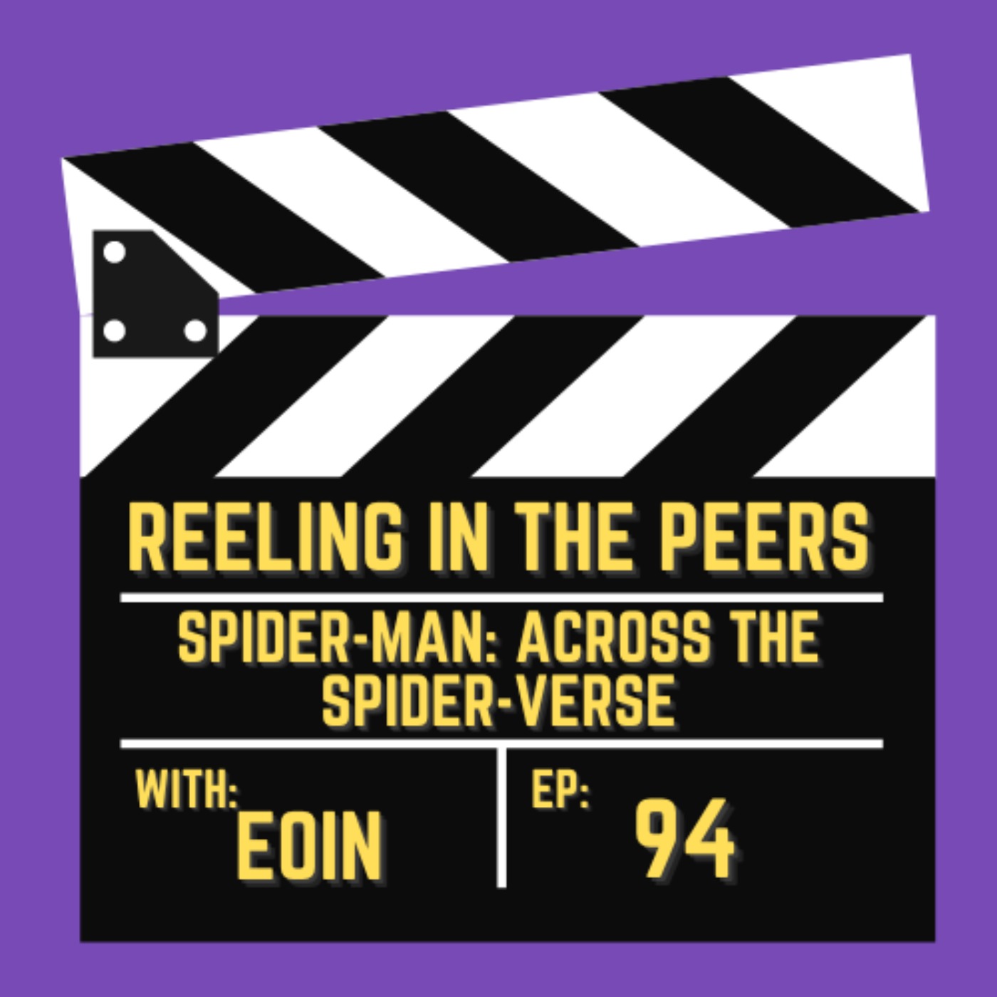 94 Spider-Man: Across the Spider-Verse w/ Eoin