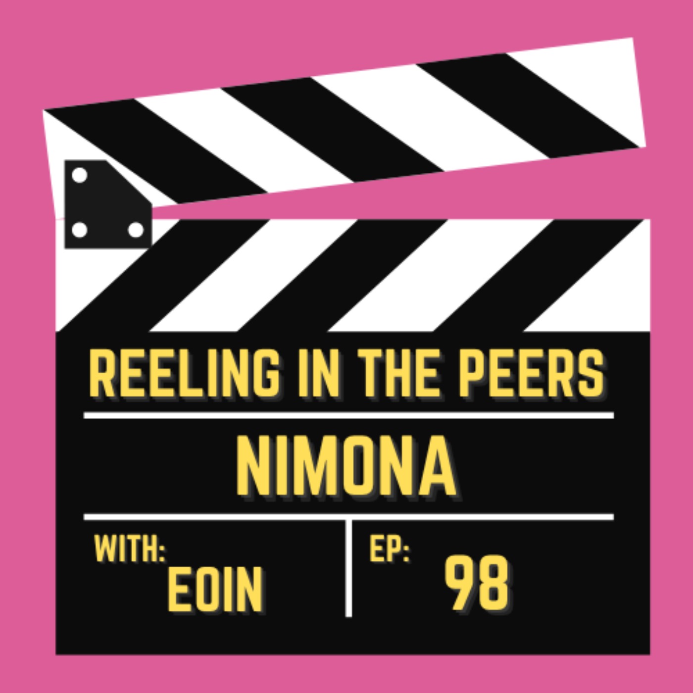 98 Nimona w/ Eoin