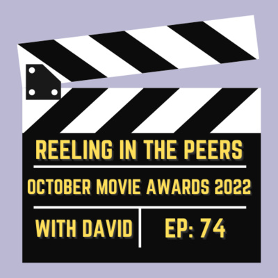 74 Black Adam, The Banshees of Inisherin, Smile, and More! - October Movie Awards 2022