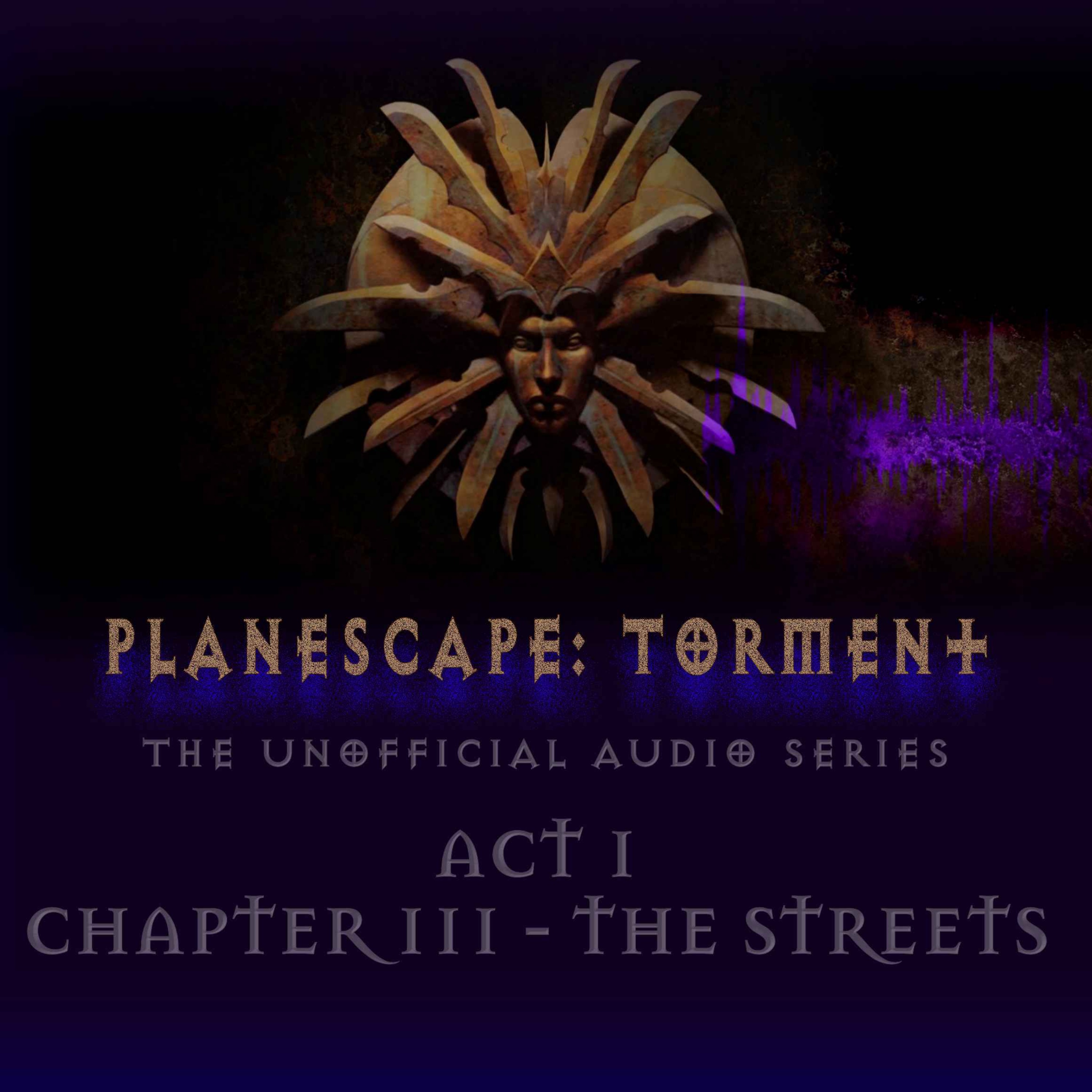 Planescape: Torment - The Unofficial Audio Series