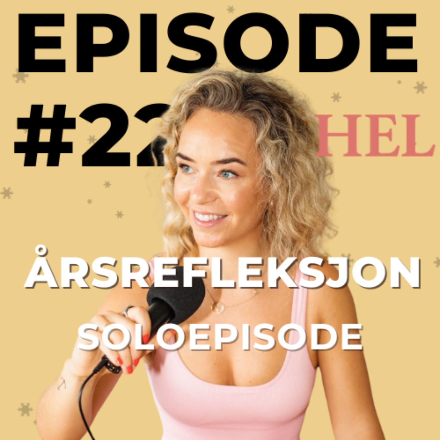 #22 Årsrefleksjon: et rituale for det nye året