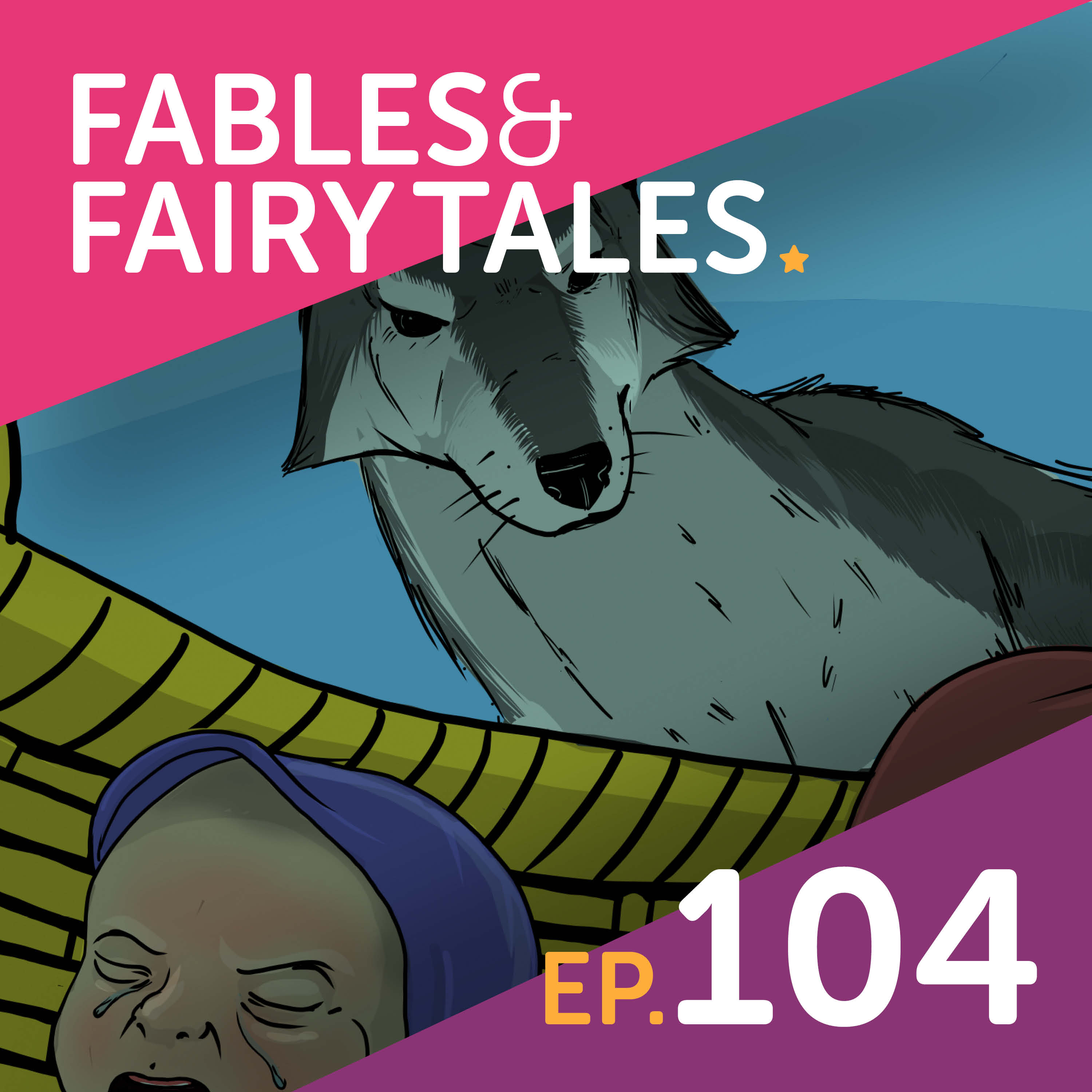Fables & Fairy Tales
