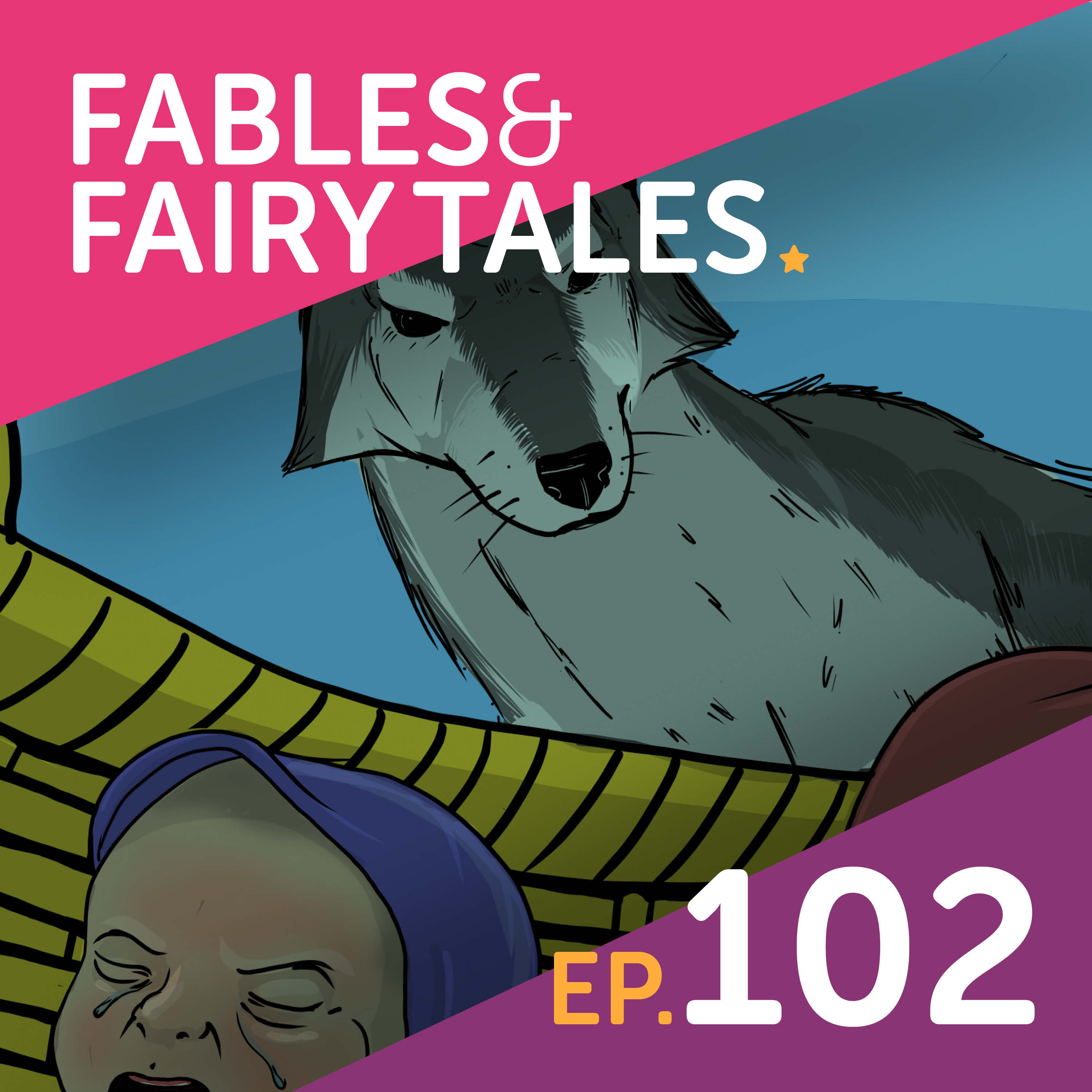 Fables & Fairy Tales