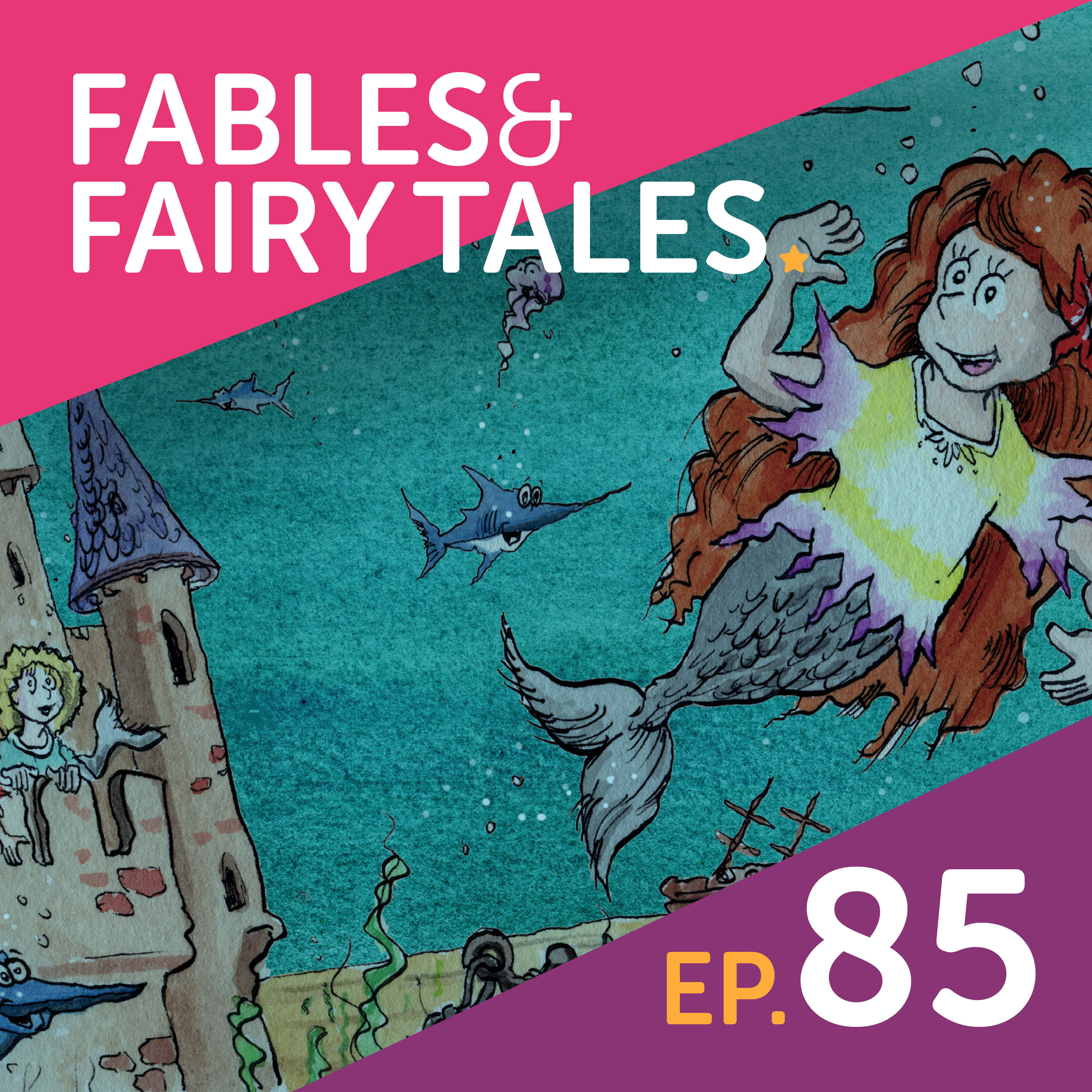 Fables & Fairy Tales