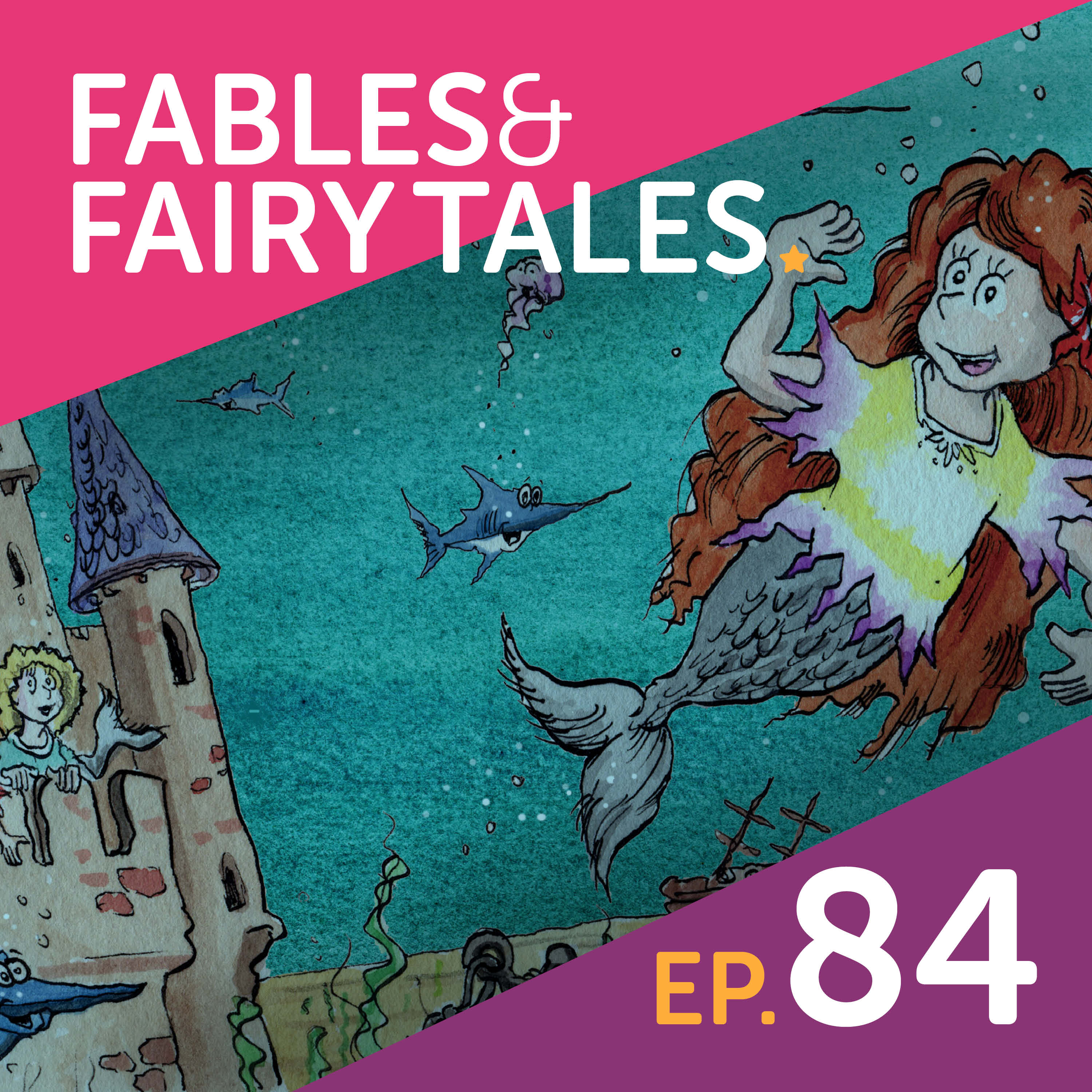 Fables & Fairy Tales