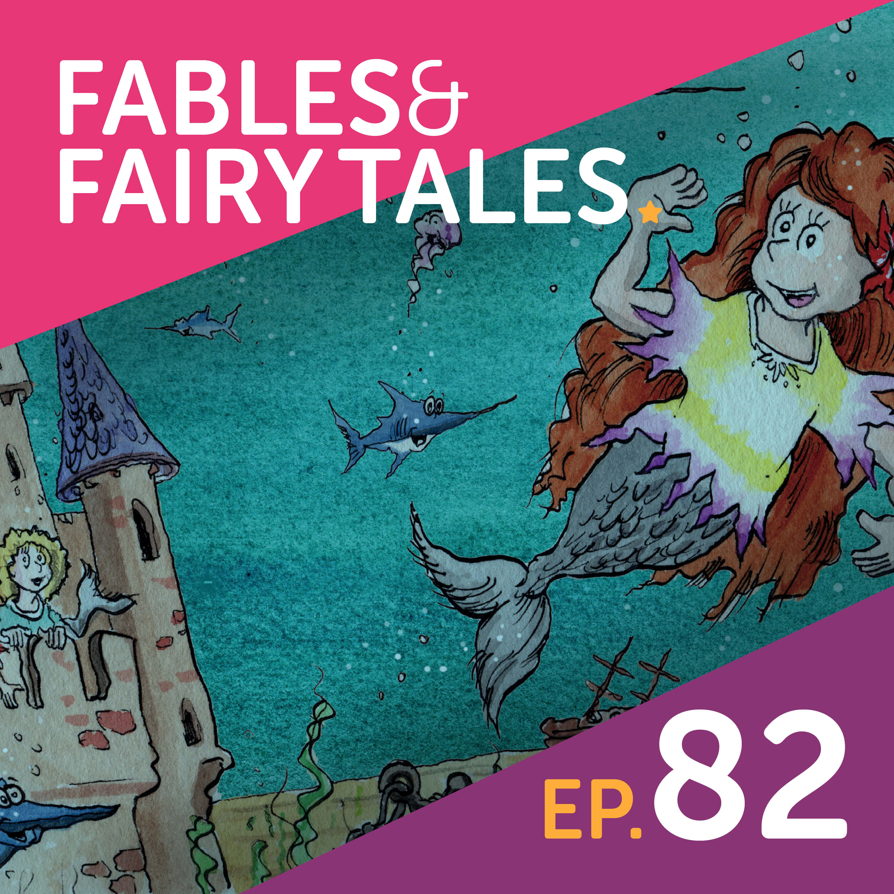 Fables & Fairy Tales