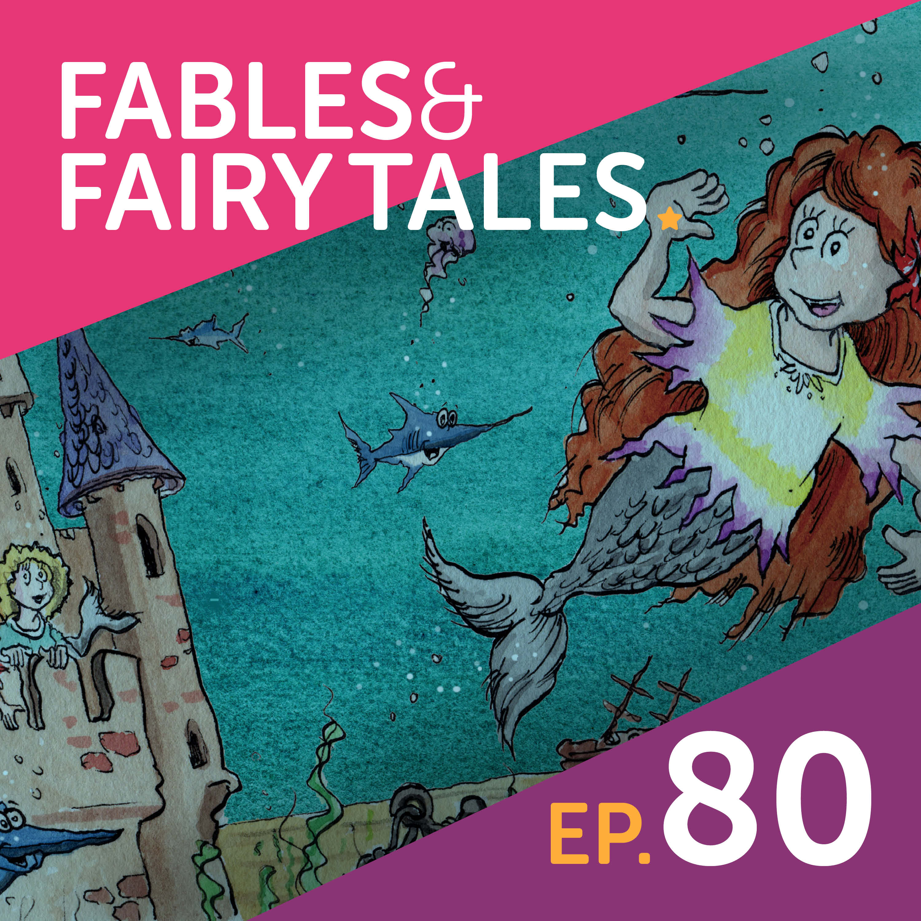 Fables & Fairy Tales