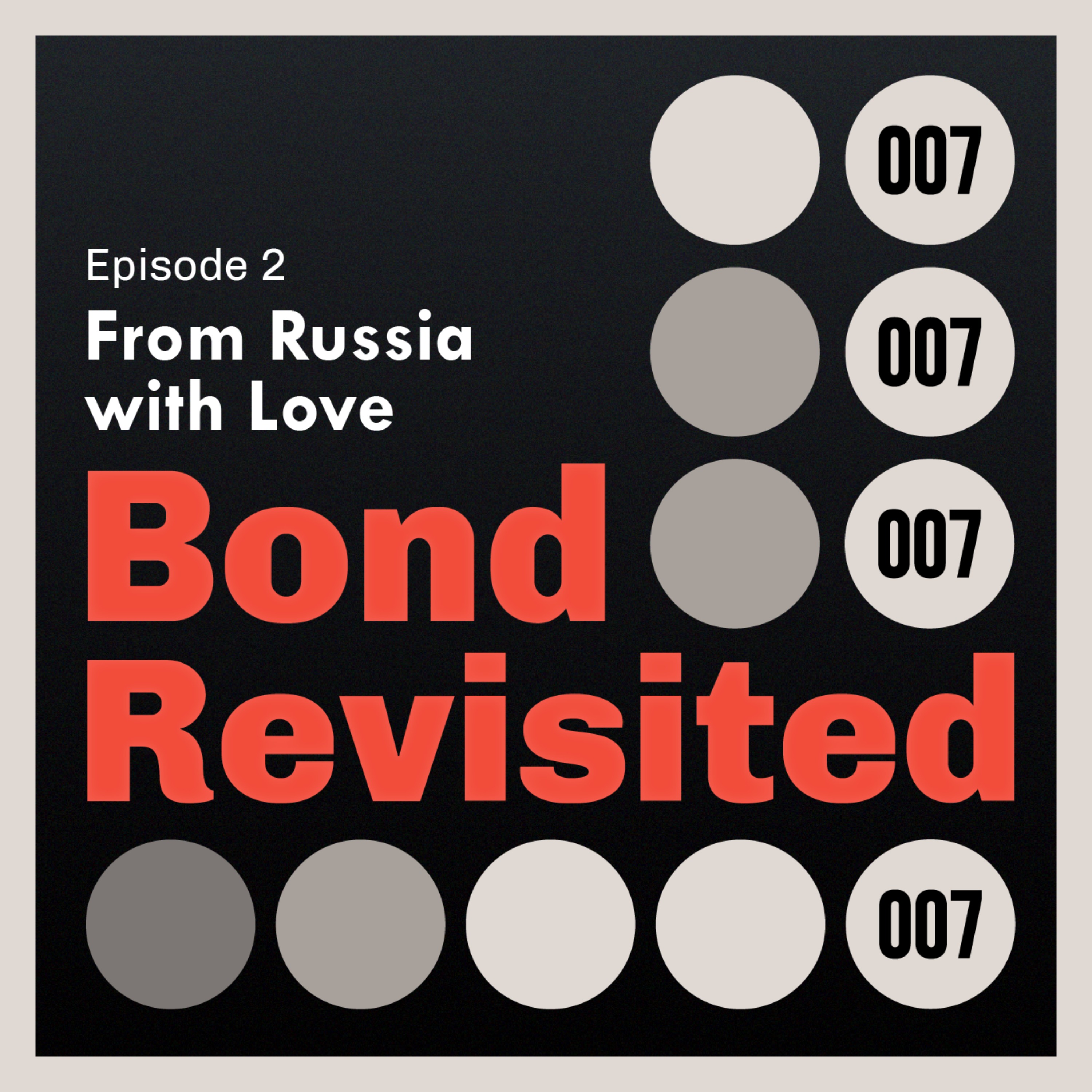 cover art for From Russia With Love - Episode 2