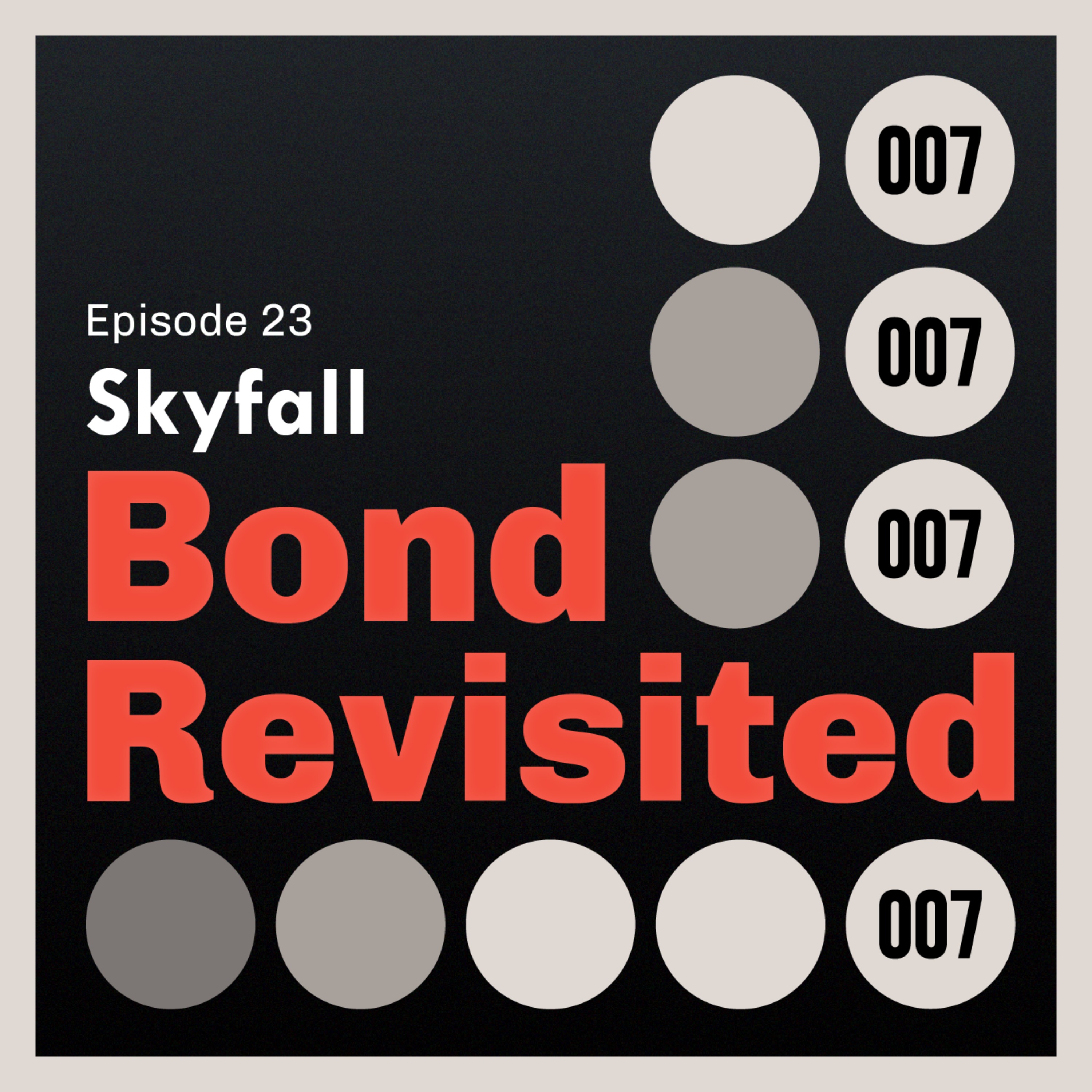 Skyfall (Part 1) - Episode 23