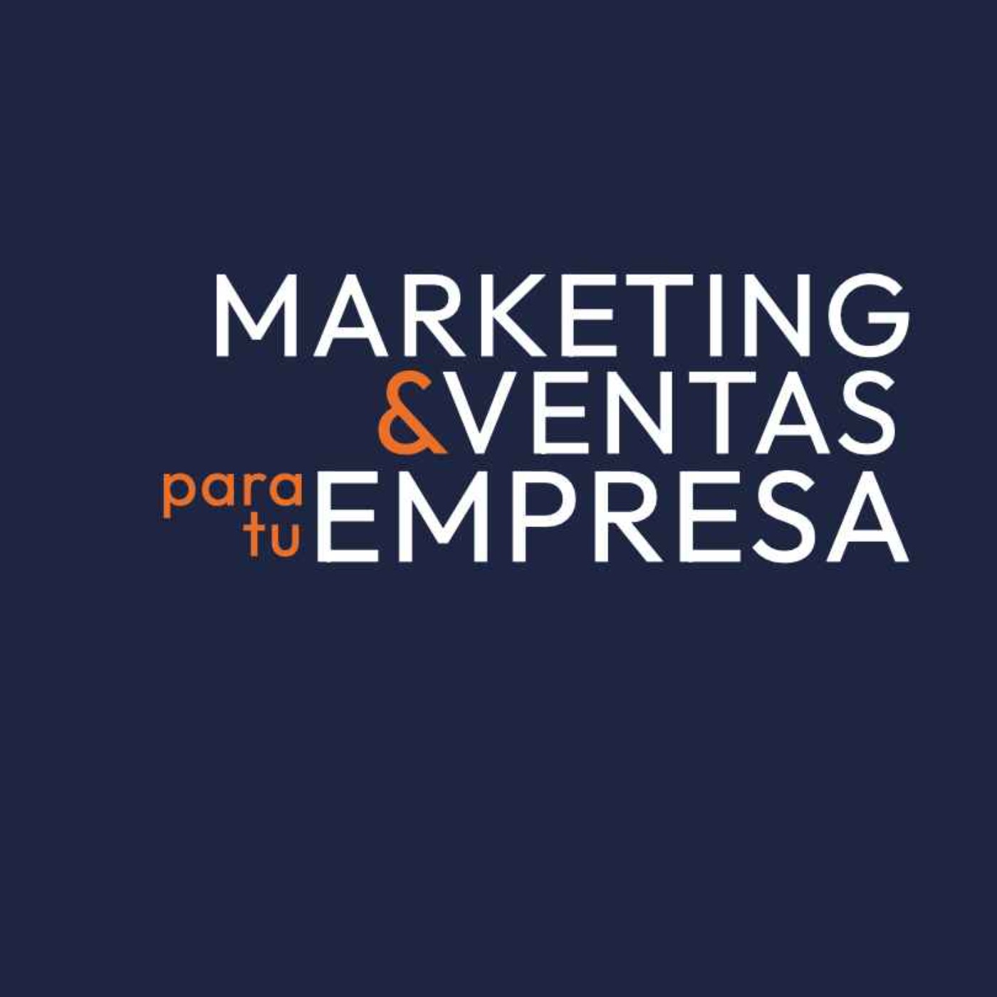 00 - Marketing & Ventas para tu Empresa