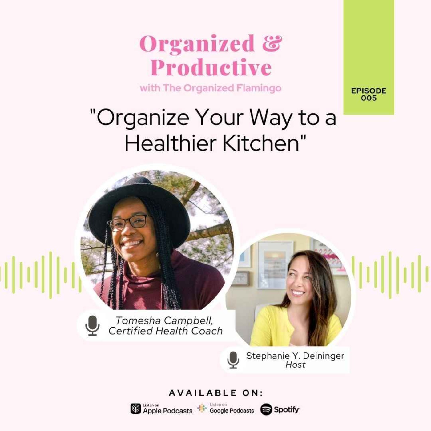 cover art for 7: Organize Your Way to a Healthier Kitchen with Tomesha Campbell