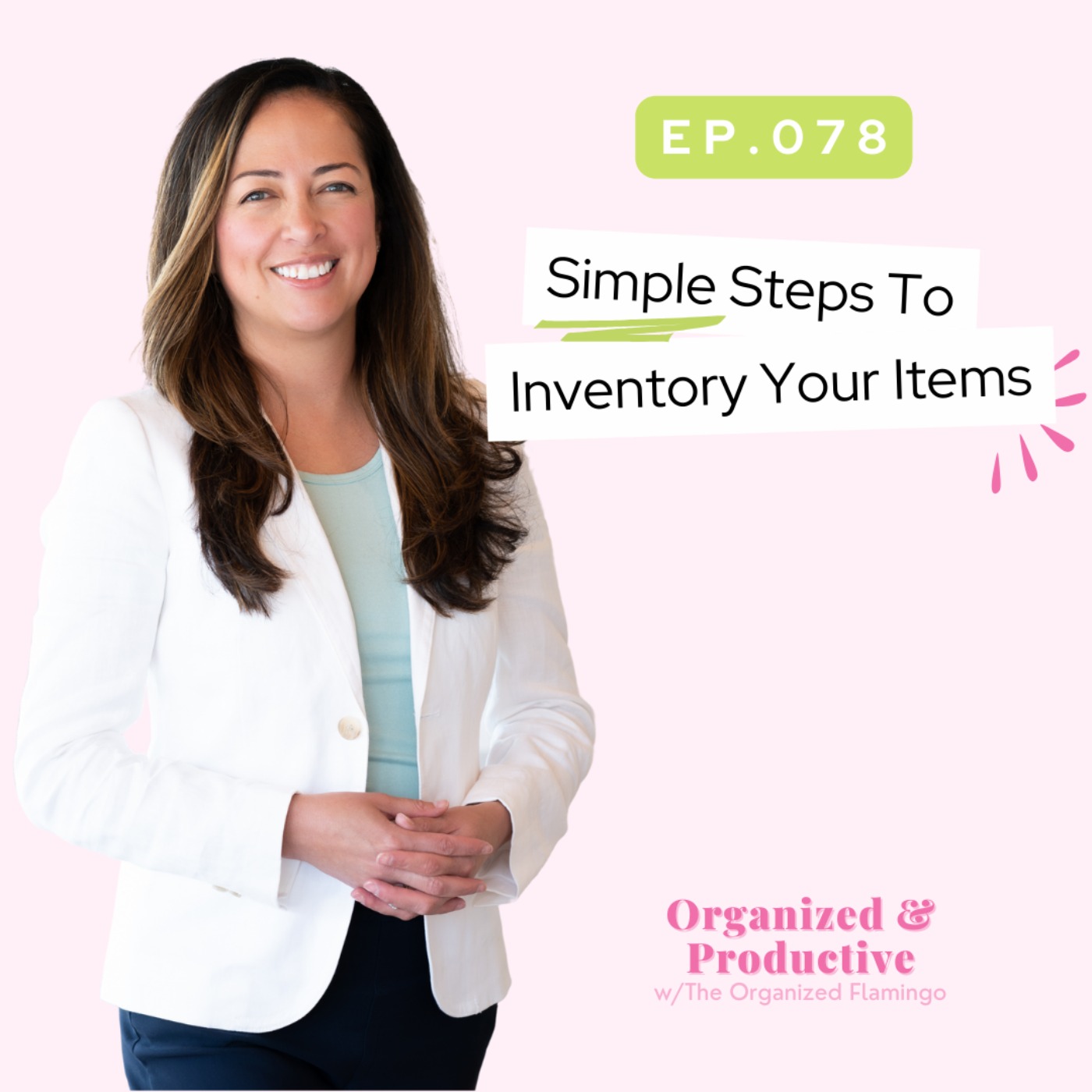 Organize & Cherish with The Organized Flamingo