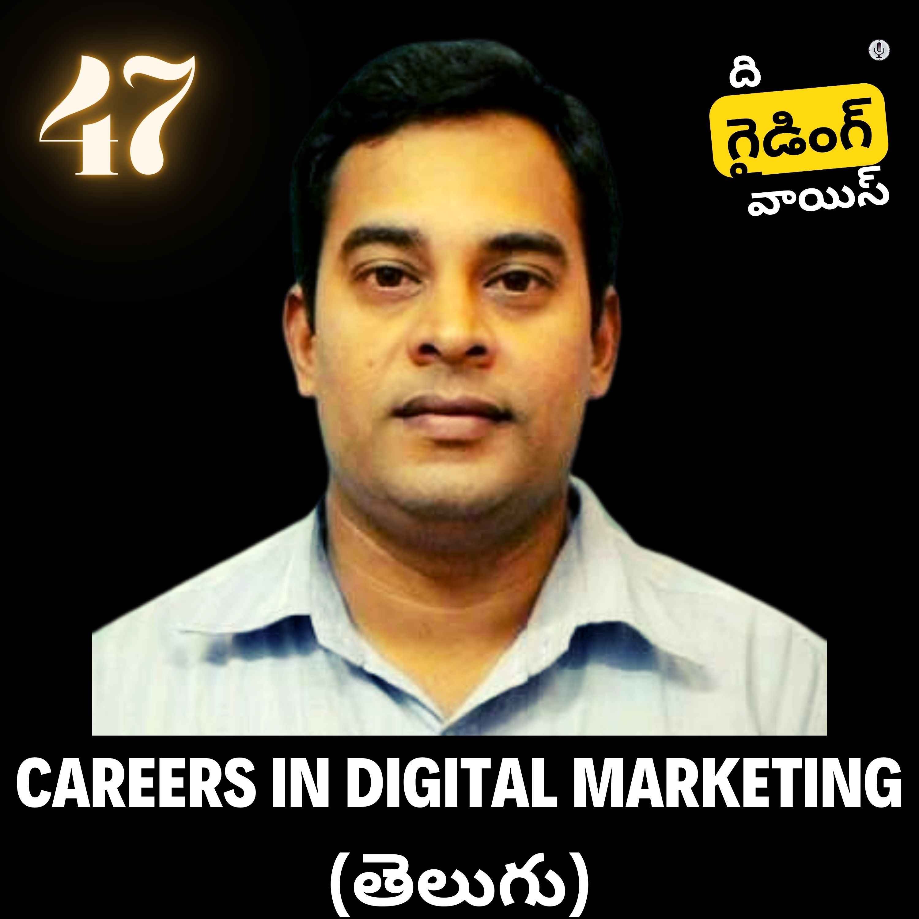 Careers in Digital Marketing (TELUGU LO) | Gowardhan Doddi | #TGVT47 episode artwork