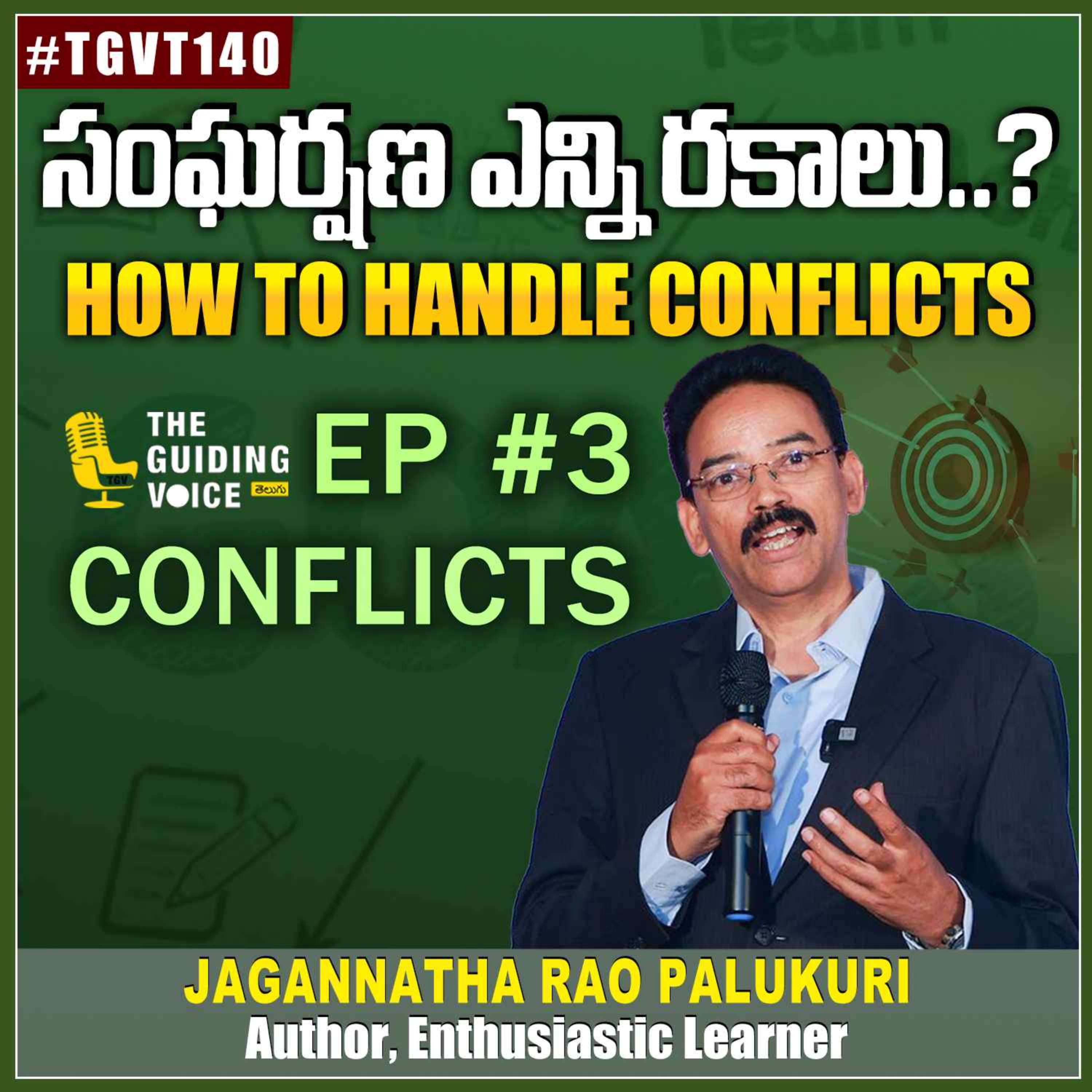 Handling Conflicts Ep 3 TGVT Leader in YOU series | Jagannatha Rao Palukuri | #TGVT140 episode artwork