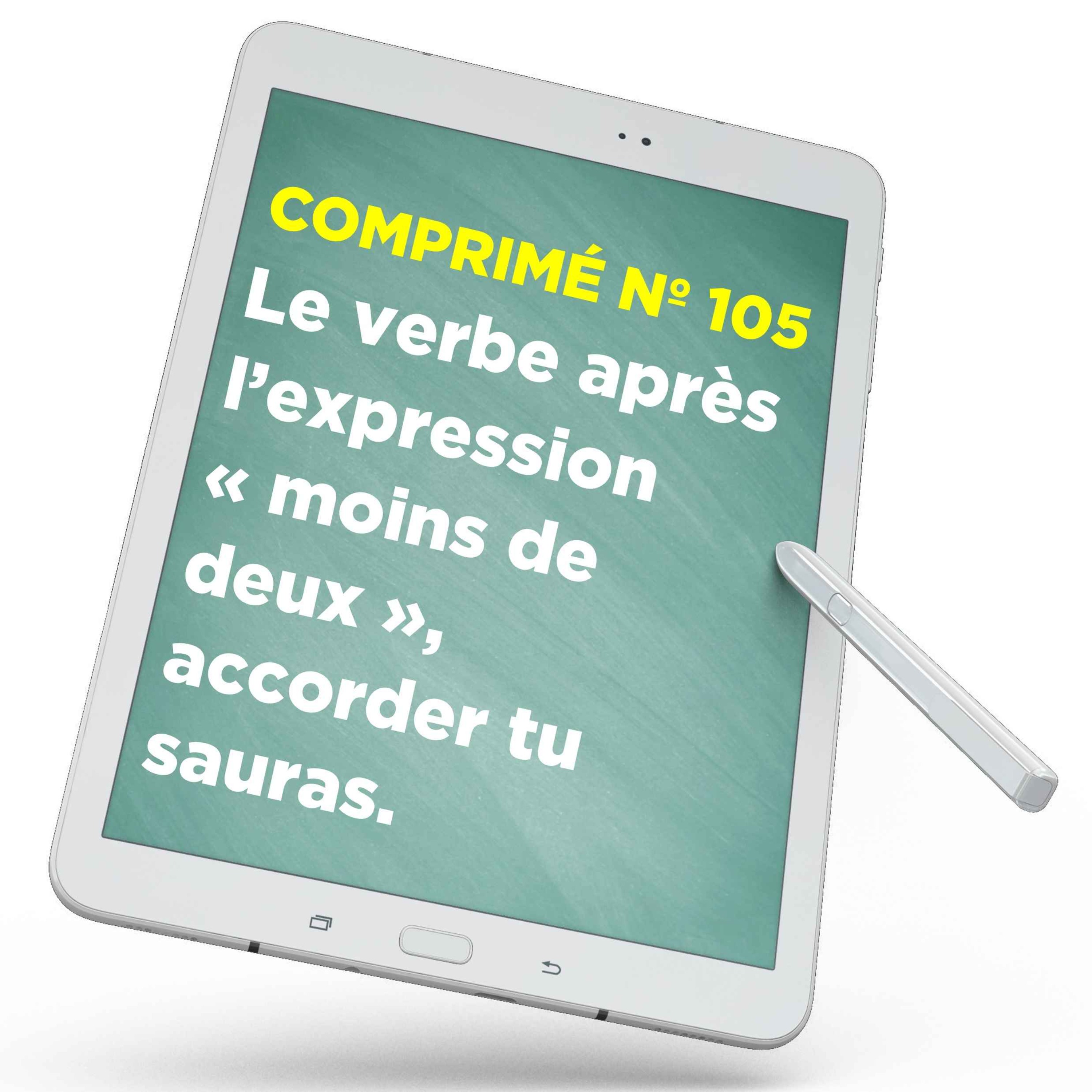 Le verbe après l’expression « moins de deux », accorder tu sauras.