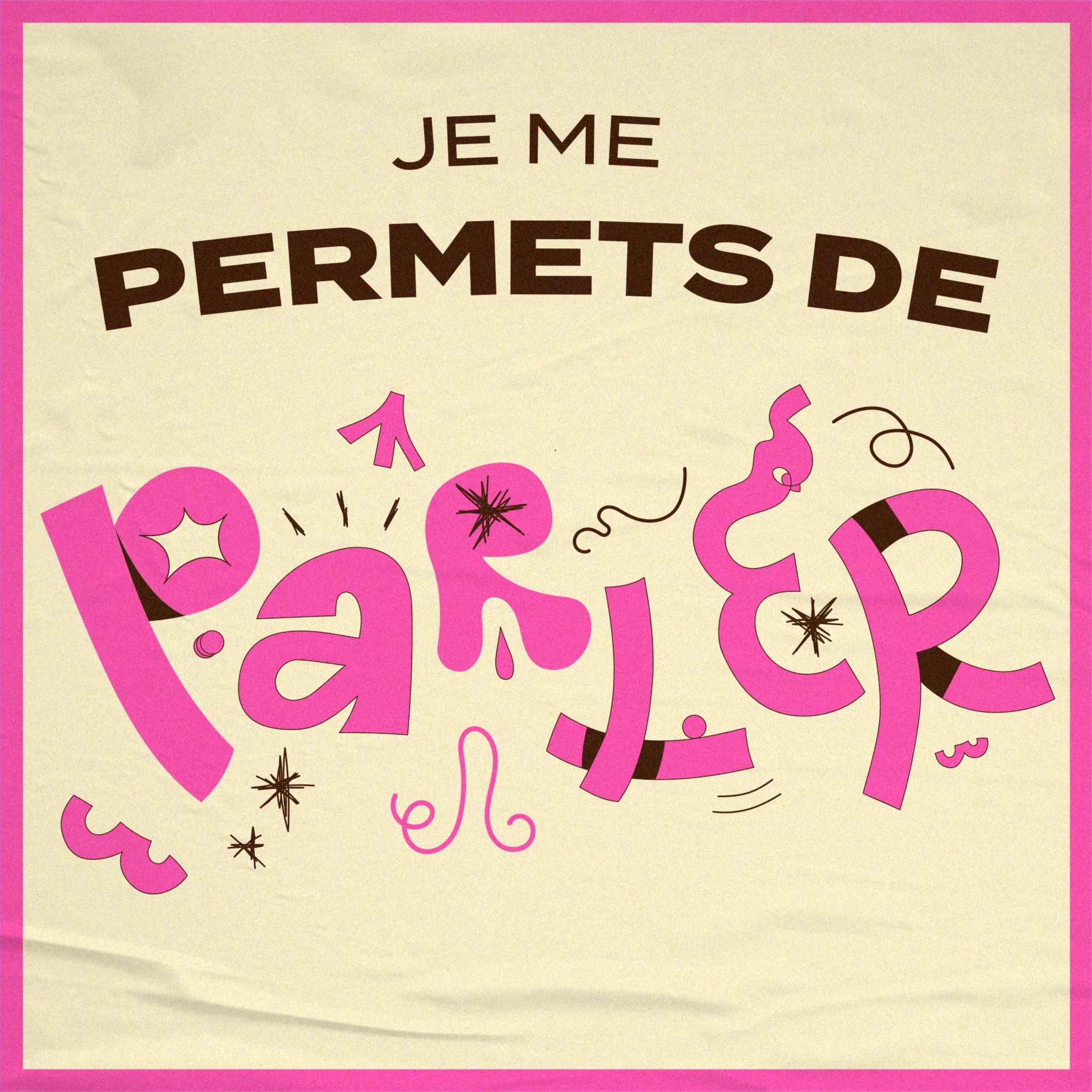 Je me permets de penser